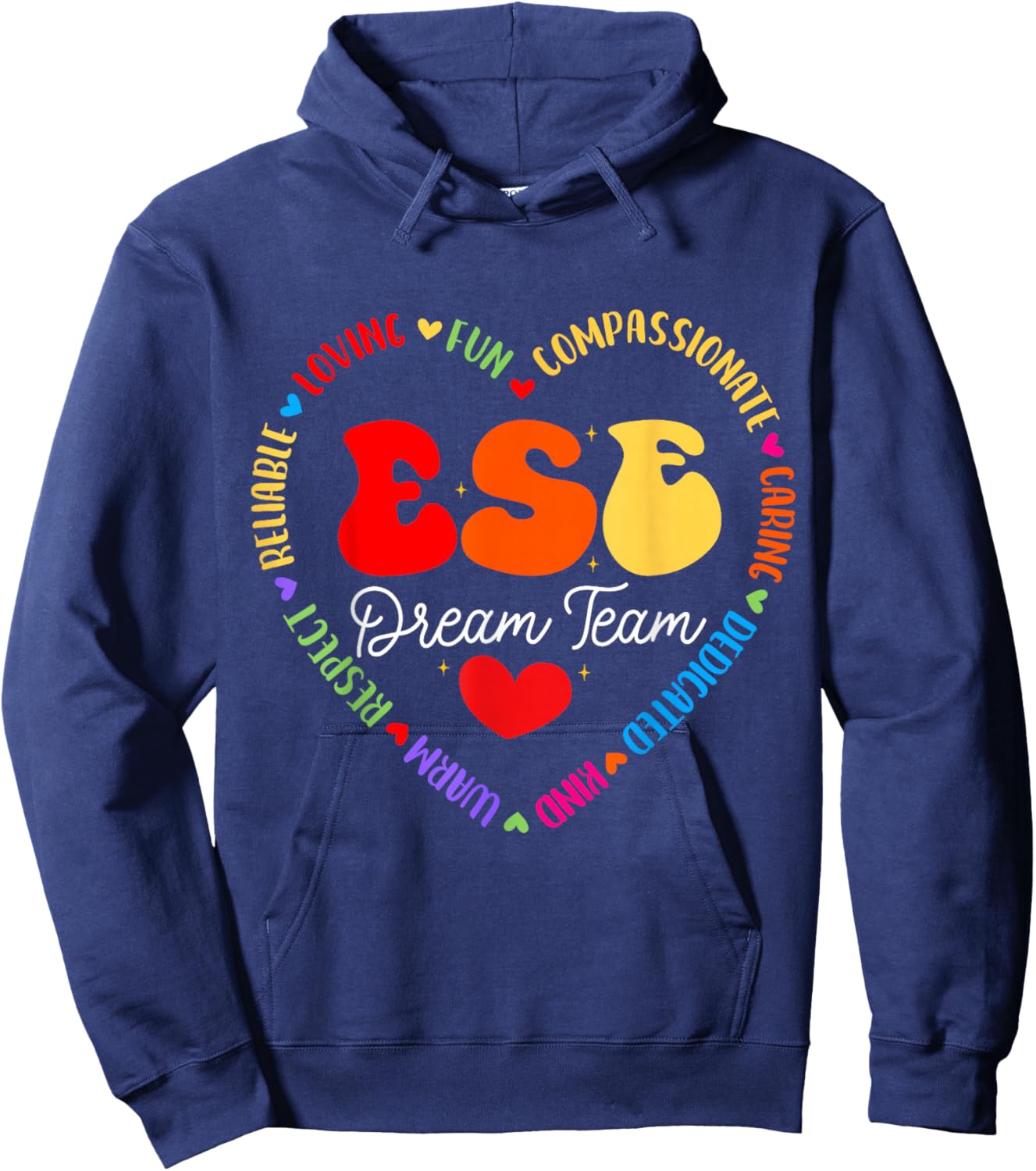 Matching First Day of School ESE Dream Team Exceptional Hoodie - Hoodie | Navy