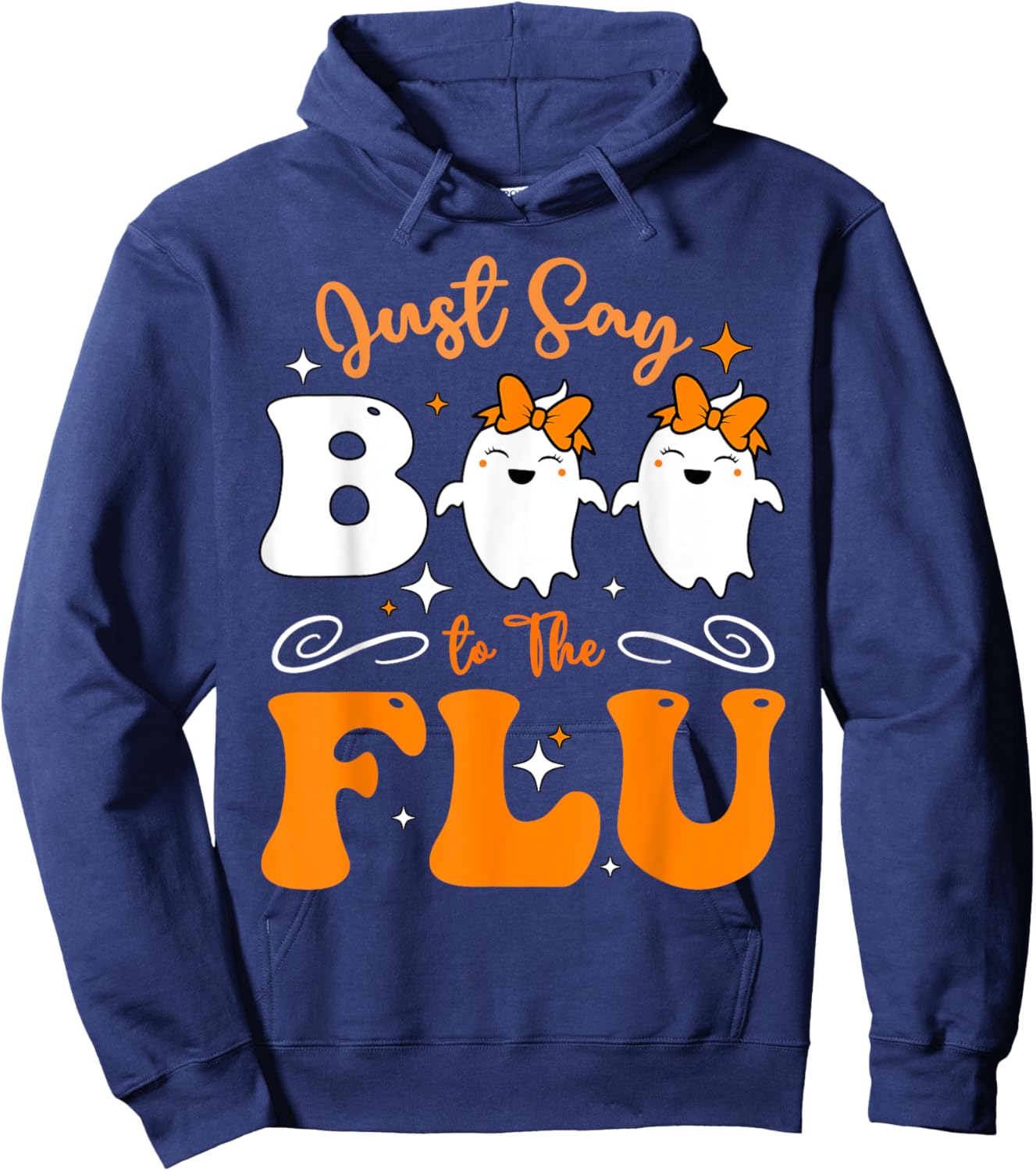 Say Boo To The Flu Funny Halloween Bow Cute Ghost Boo To Flu Hoodie - Hoodie | Navy