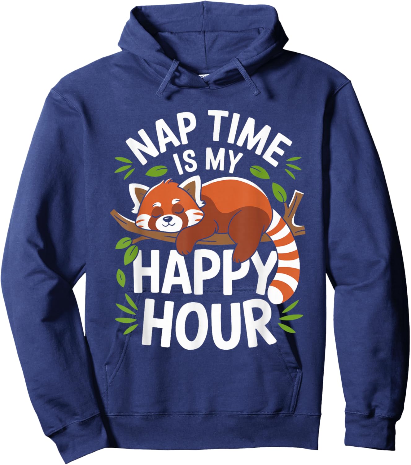 Red Panda Pajama Nap Time is My Happy Hour Sleep Hoodie - Hoodie | Navy