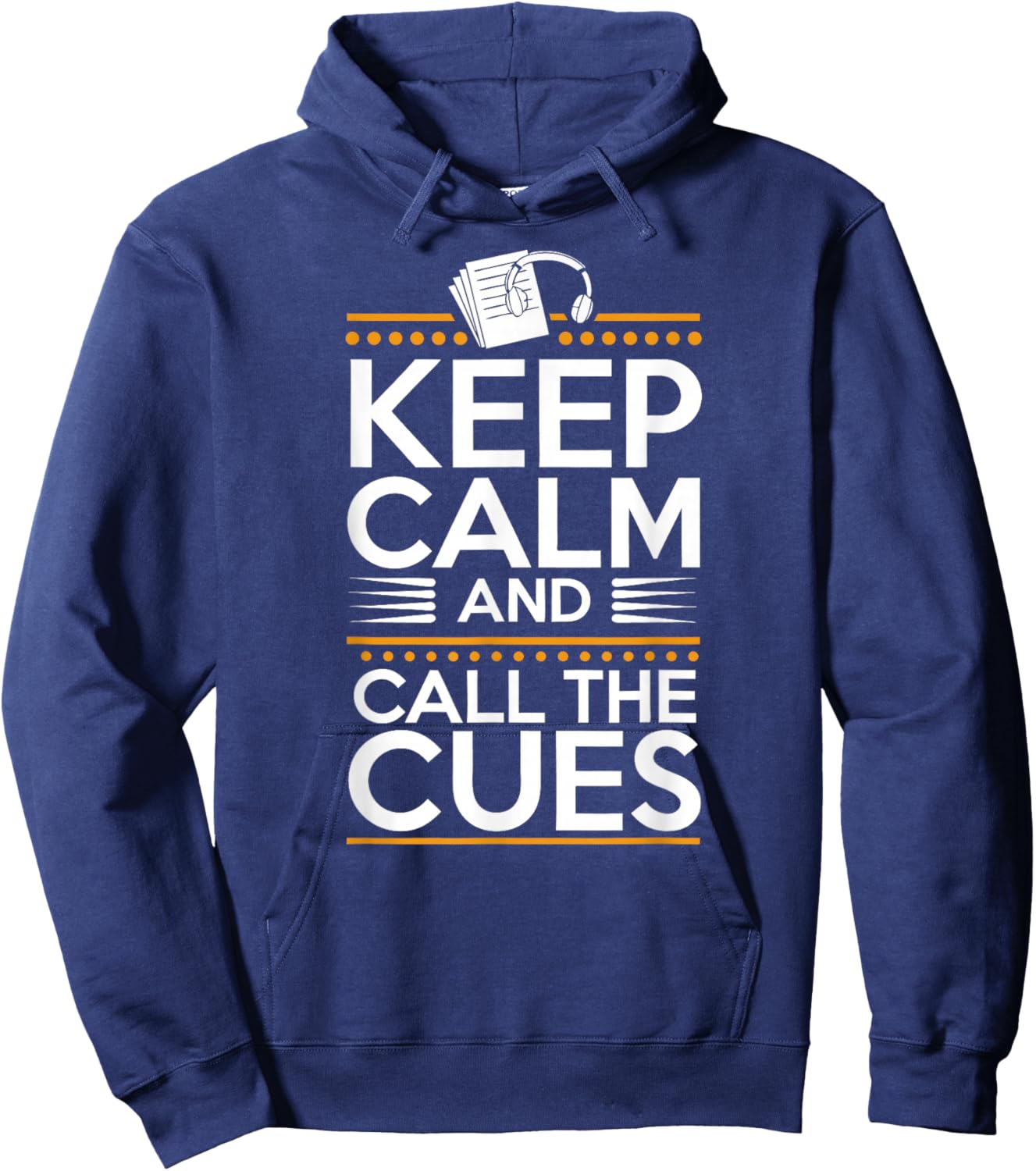 Stage Manager Call Cues Theatre Director Theater Manager Hoodie - Hoodie | Navy