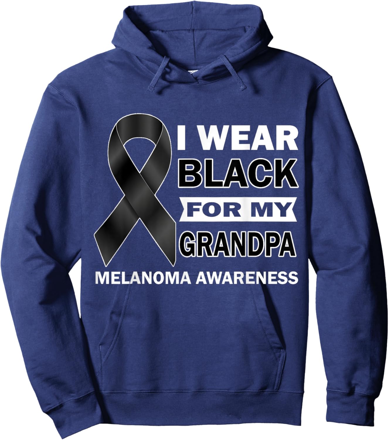 I Wear Black For My Grandpa Melanoma Cancer Awareness Month Hoodie - Hoodie | Navy