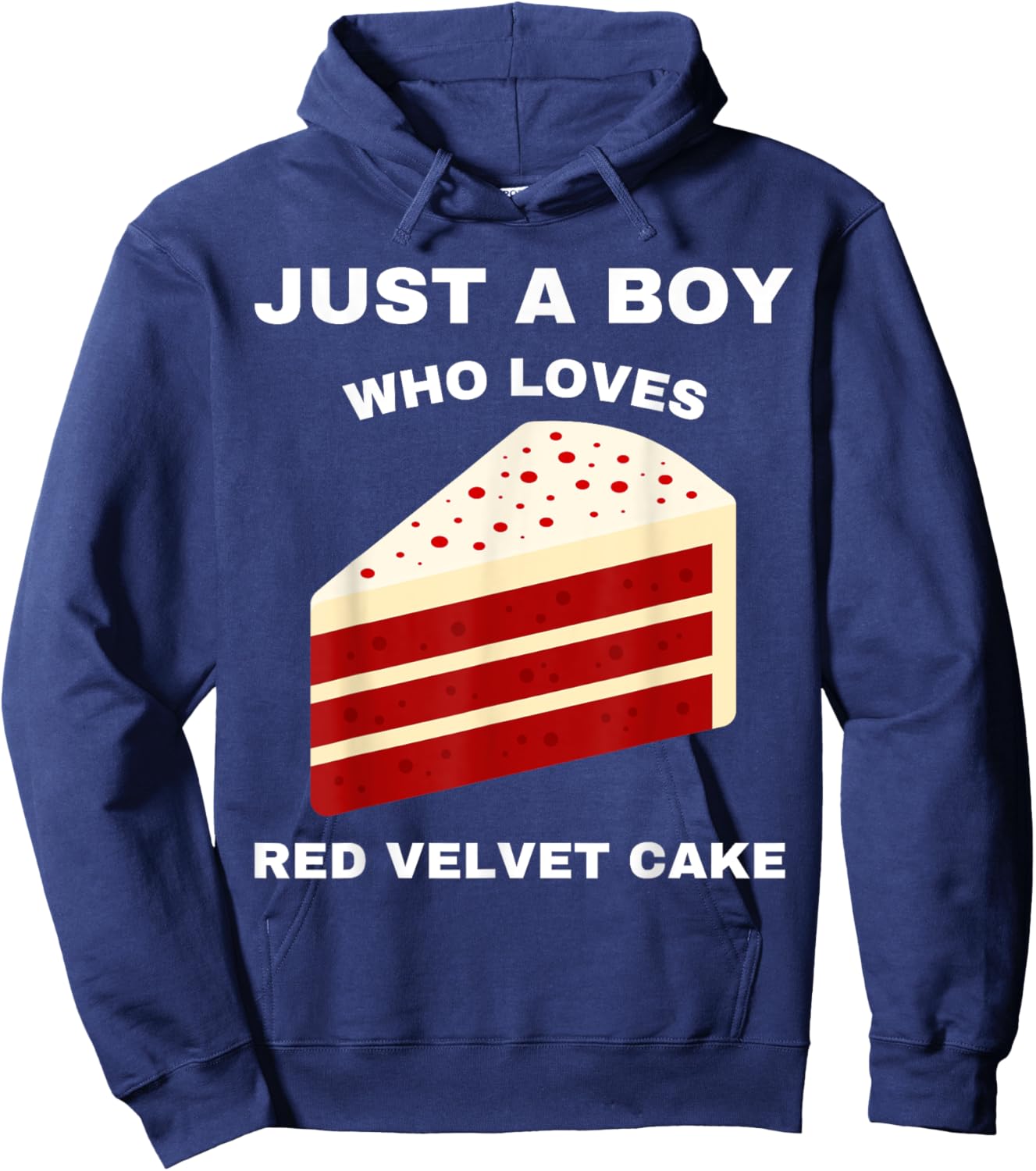 Just A Boy Who Loves Red Velvet Cake Funny Food Sweet Lover Hoodie - Hoodie | Navy