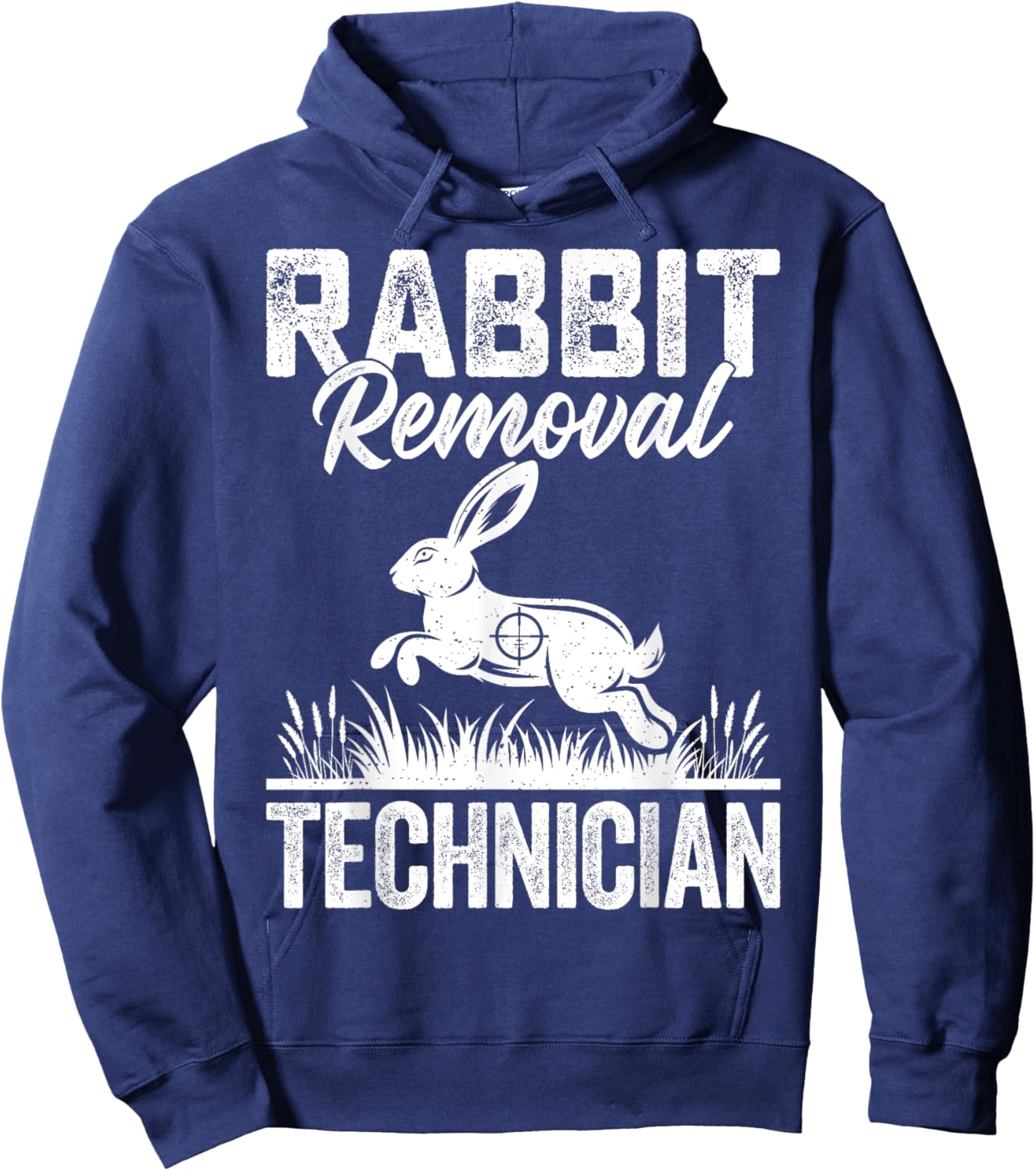 Rabbit Removal Technician Funny Rabbit Hunter Hunting Gifts Hoodie - Hoodie | Navy