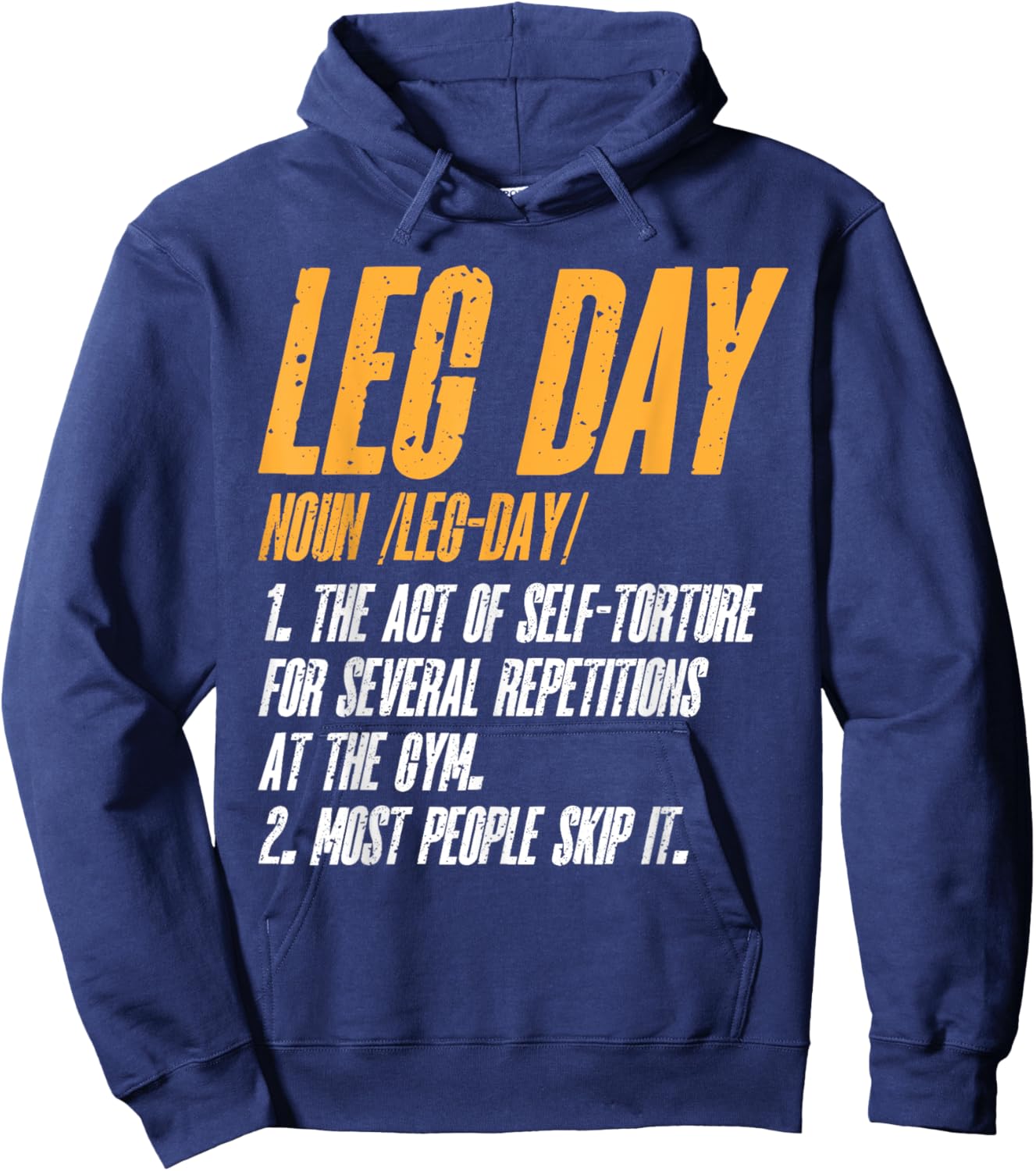 Fitness Training Workout Gym Leg Day Definition Hoodie - Hoodie | Navy