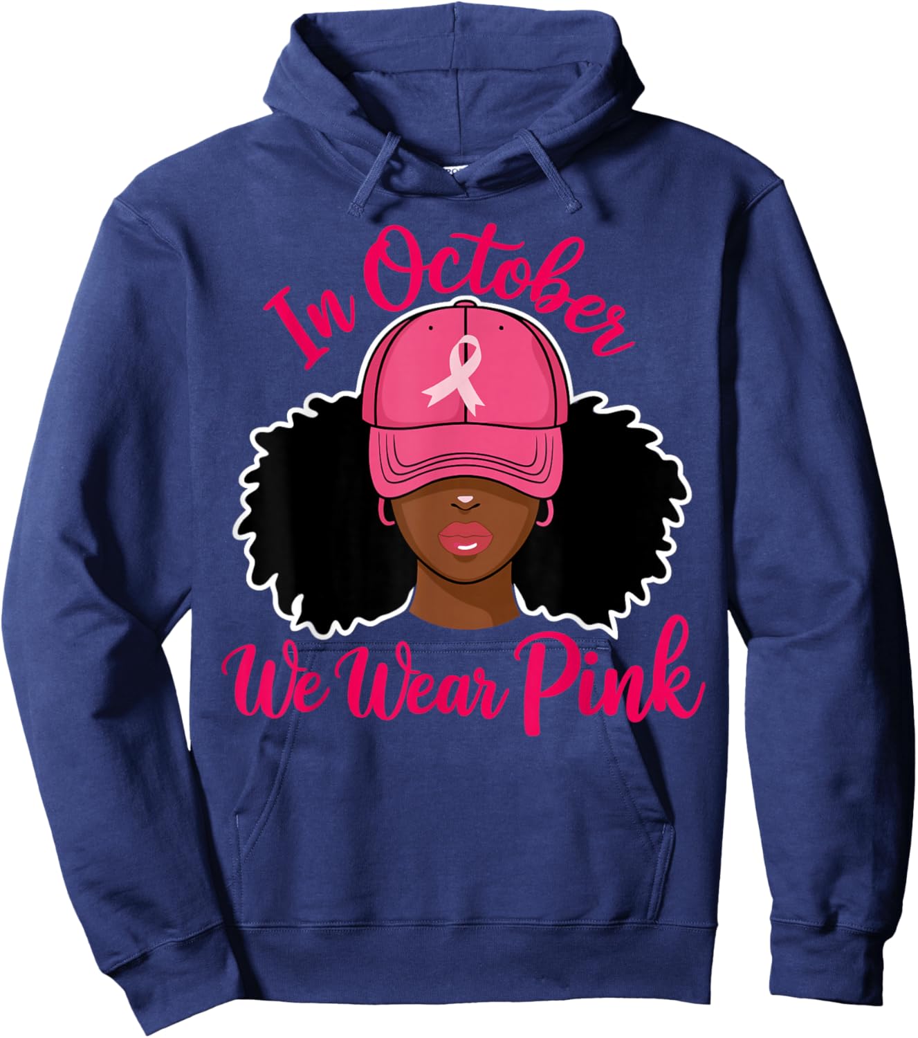 in October We Wear Pink Black Woman Breast Cancer Awareness Hoodie - Hoodie | Navy