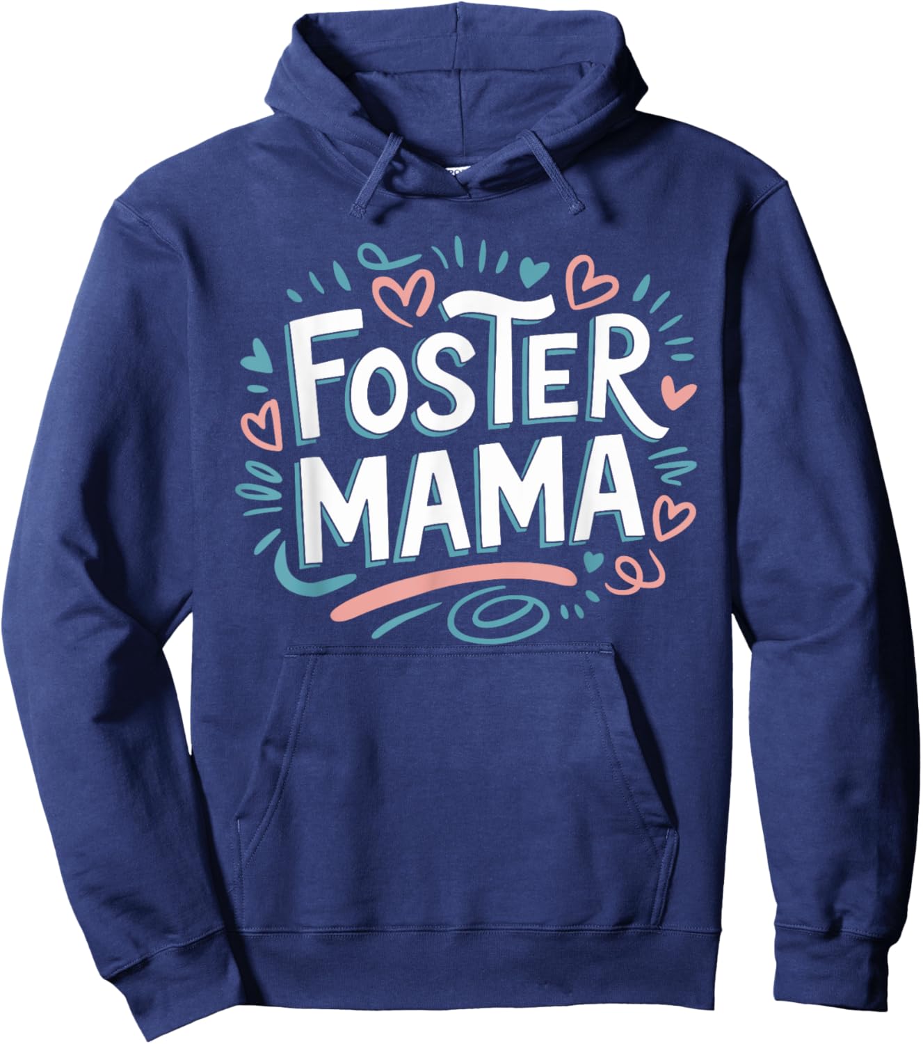 Foster Mama, Adoption Foster Care Foster Mom Adoption Hoodie - Hoodie | Navy