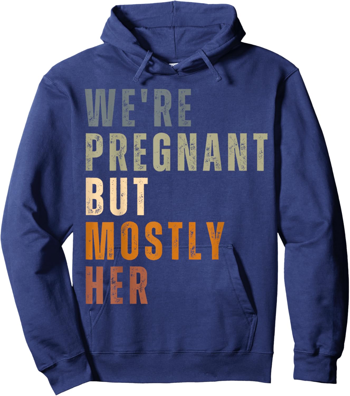 New Dad Est 2026 We're Pregnant But Mostly Her Father's Day Hoodie - Hoodie | Navy