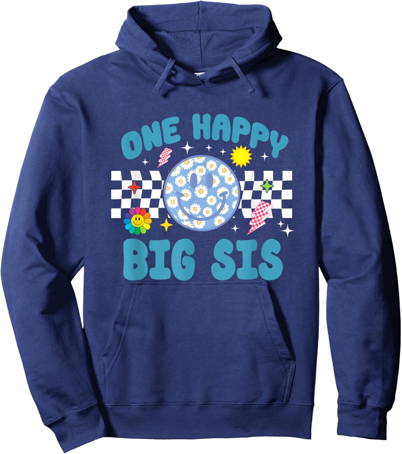 One Happy Dude Big Sis 1st Birthday Family Matching Hoodie - Hoodie | Navy