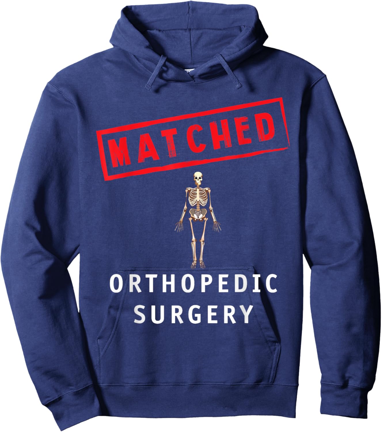 Match Day 2025 Med School Residency Matched Ortho Surgery Hoodie - Hoodie | Navy