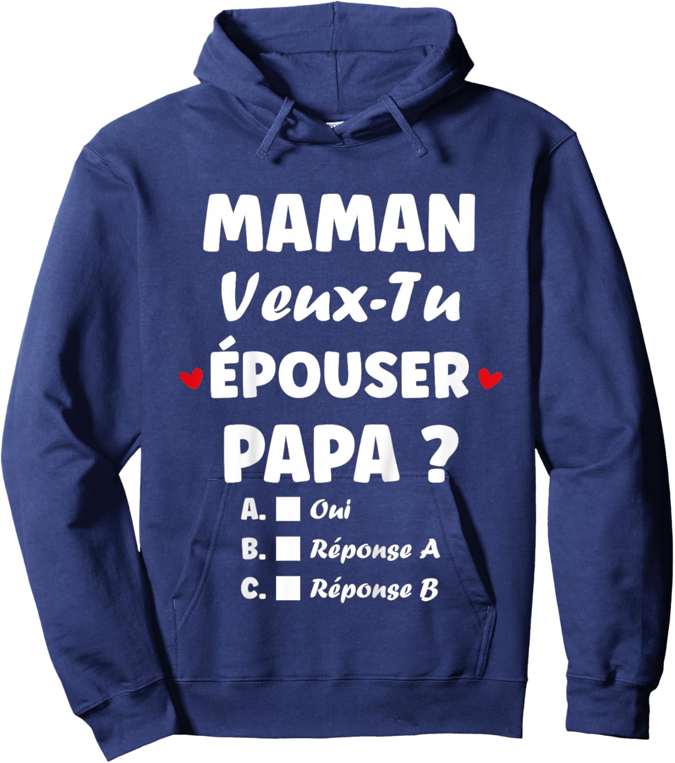 Child Original Marriage Proposal Mom Want to Marry Dad Hoodie - Hoodie | Navy