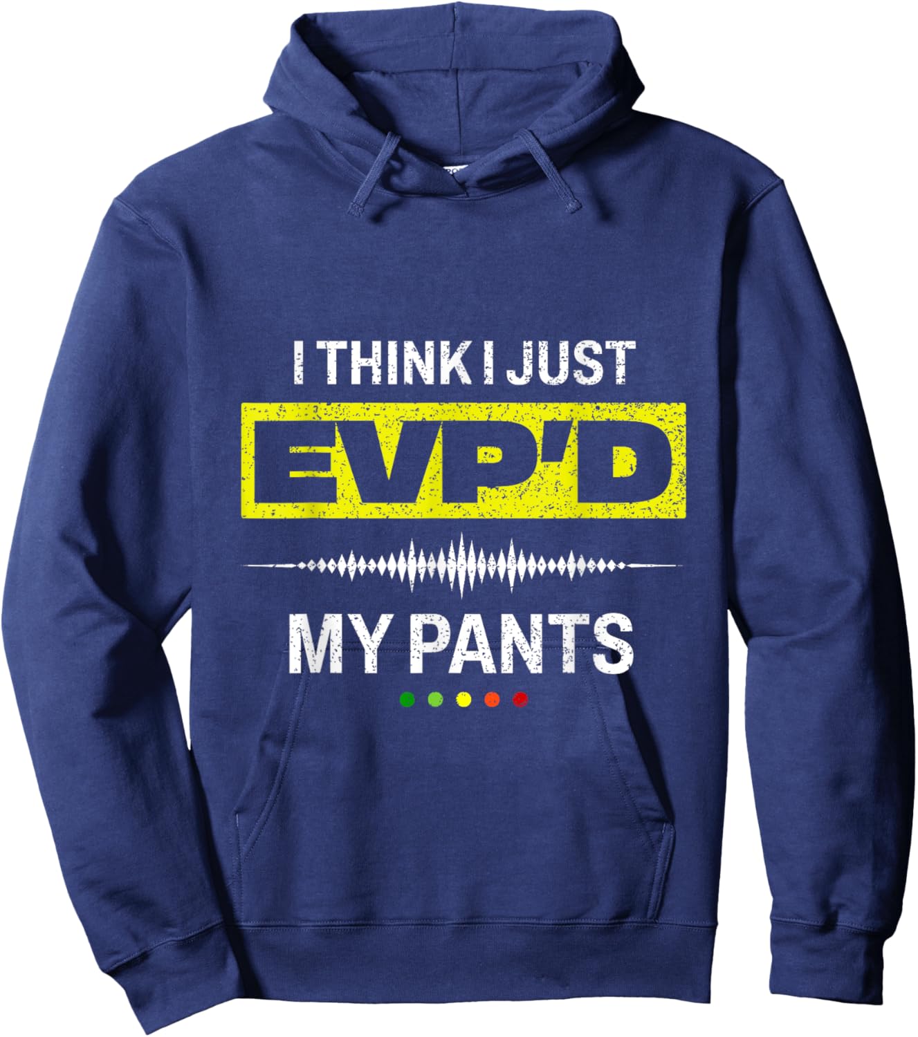 Funny Ghost Hunting EVP Paranormal Spirit Gift Hoodie - Hoodie | Navy