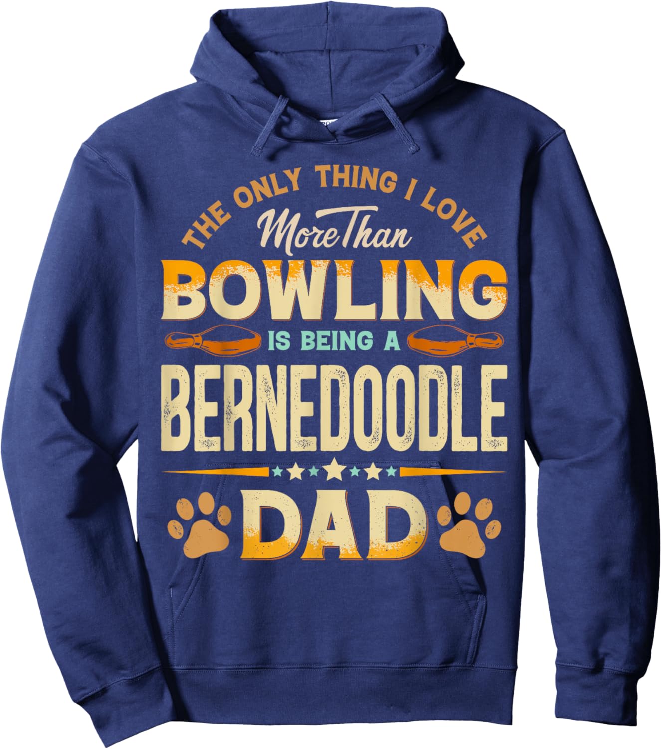 Funny Bowling Father's Day - Bernedoodle Dad Dog Lover Men Hoodie - Hoodie | Navy