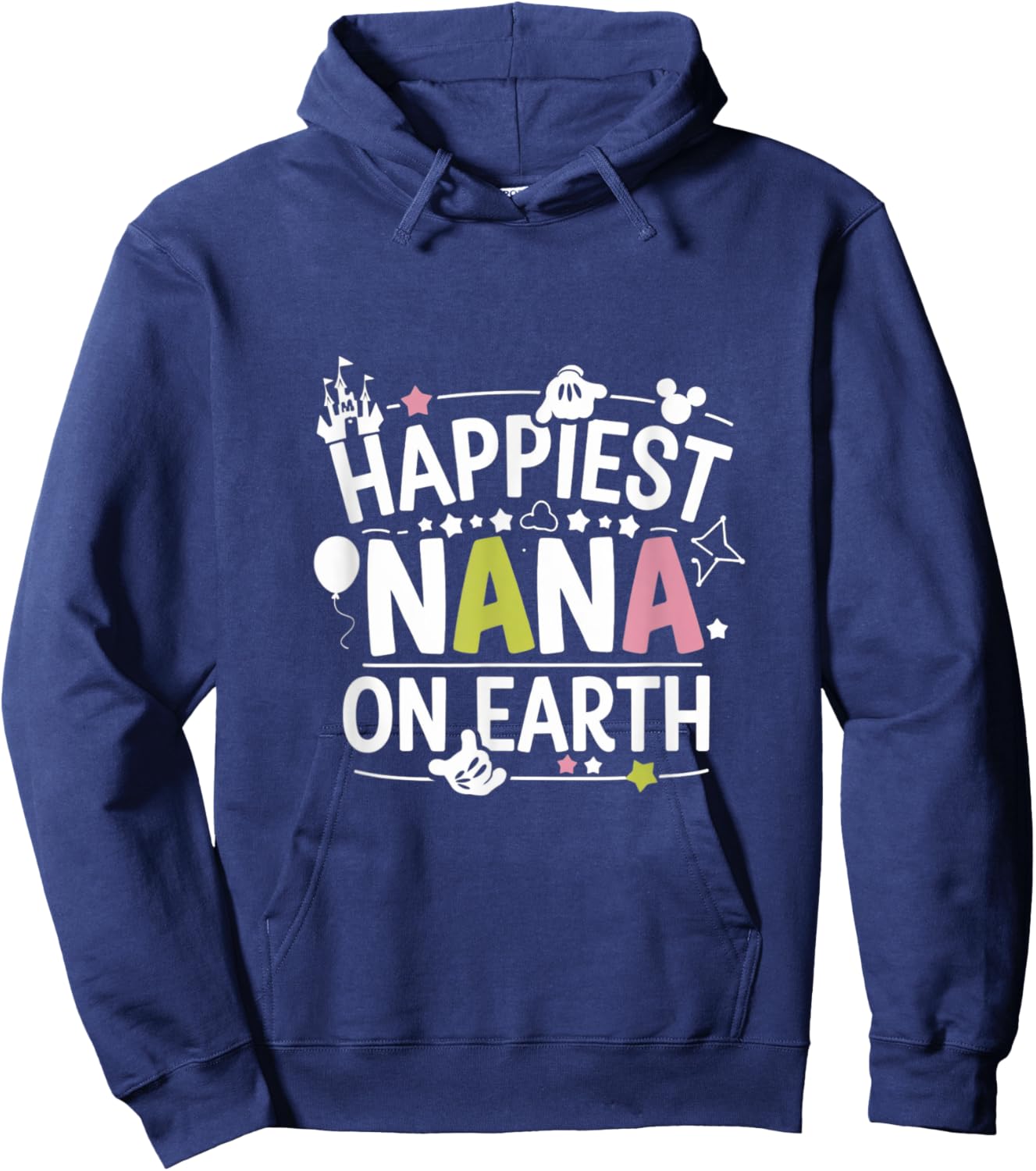 Happiest Nana On Earth , Family Trip Hoodie - Hoodie | Navy