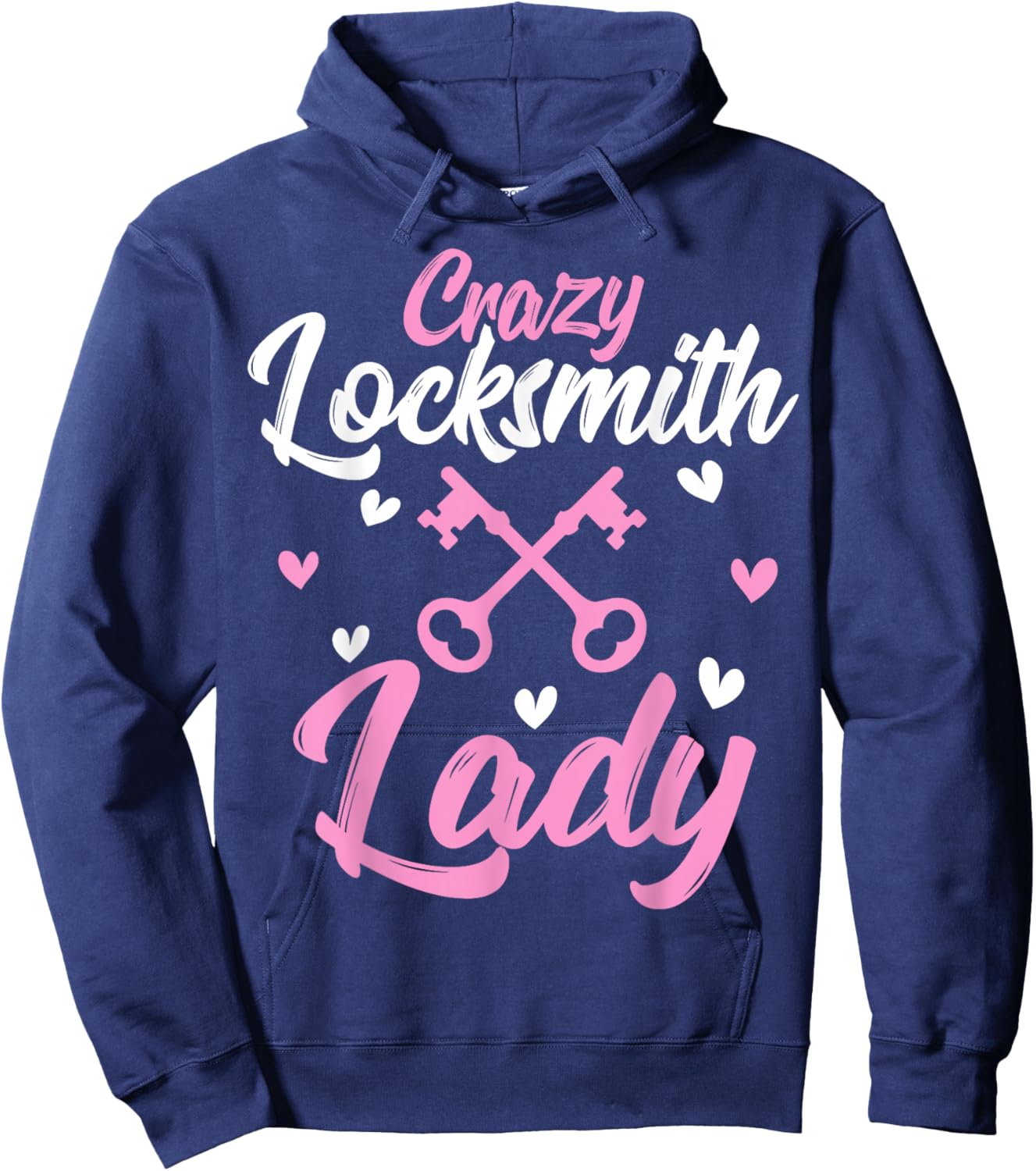 Crazy Locksmith Lady Lock Picker Locksmithing Women Hoodie - Hoodie | Navy