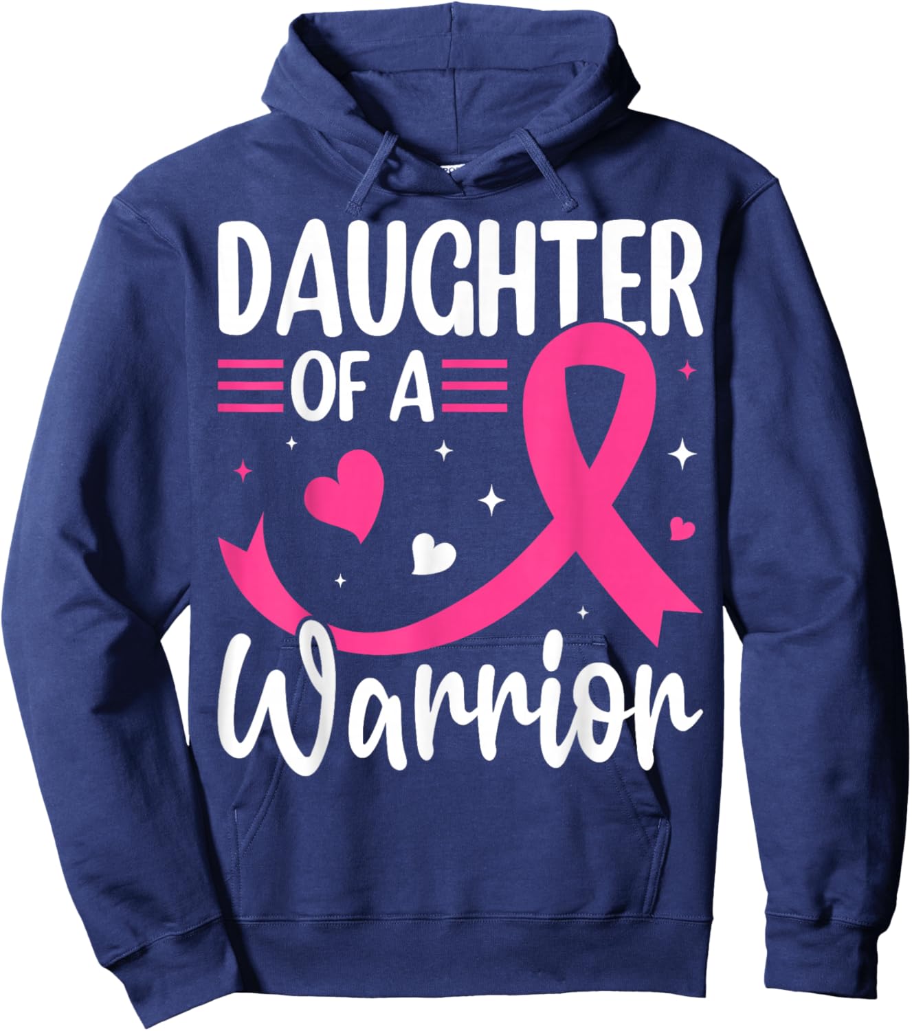 Daughter of a Warrior Breast Cancer Awareness Design Hoodie - Hoodie | Navy