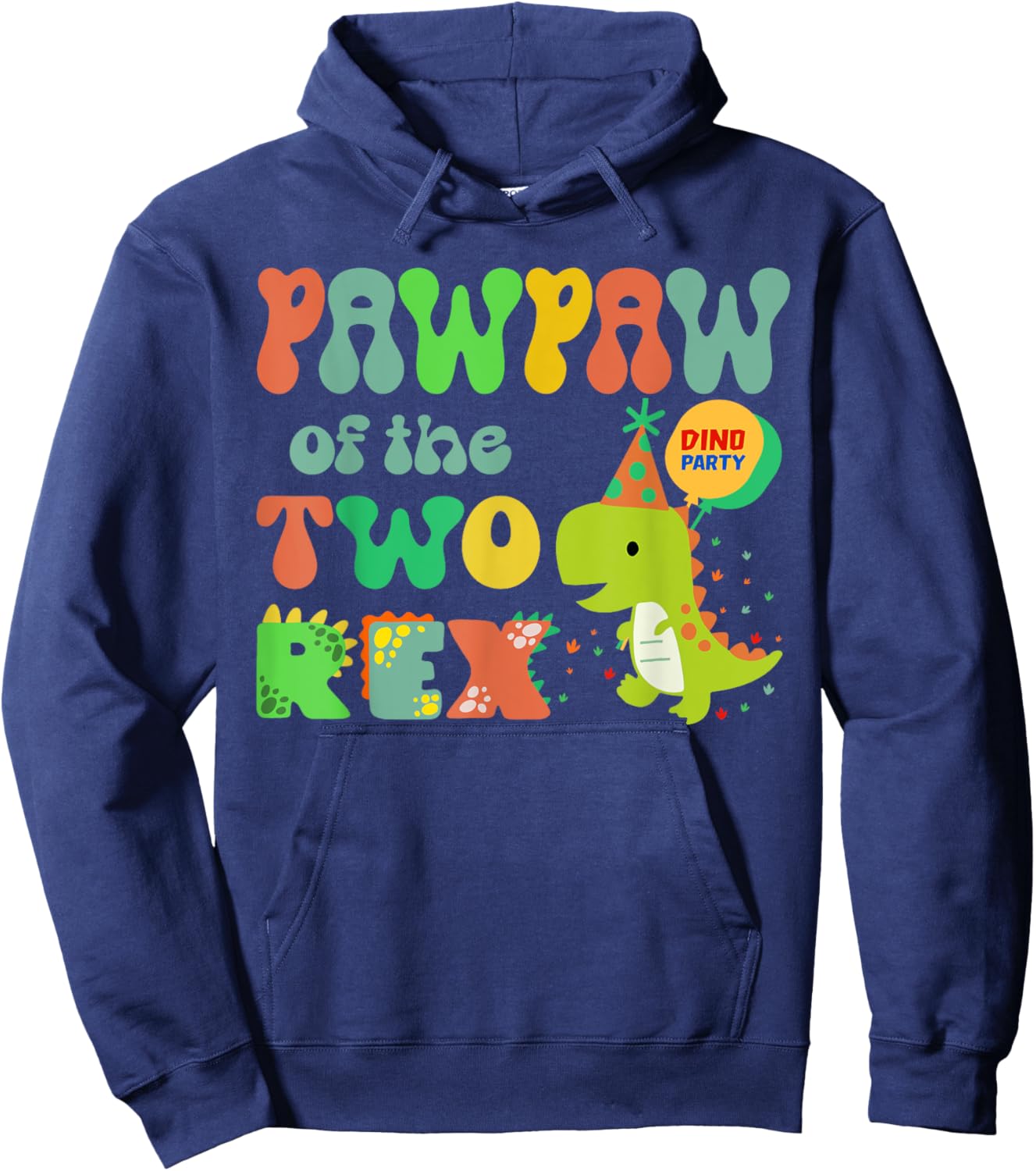 Pawpaw of the Two Rex Birthday Dinosaur Family Matching Hoodie - Hoodie | Navy