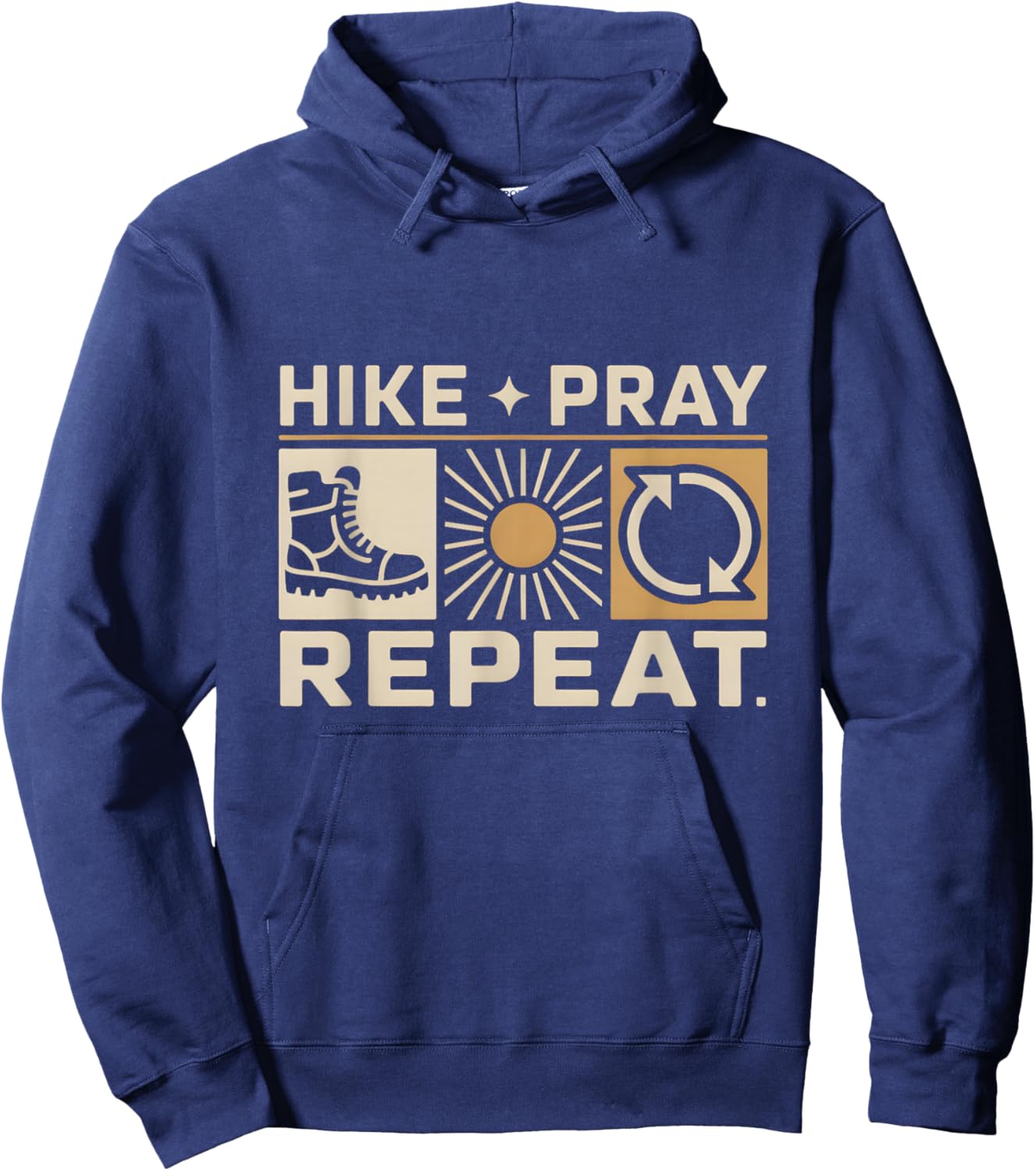 Hike Pray Repeat Spiritual Religious Christian Hiking Hoodie - Hoodie | Navy