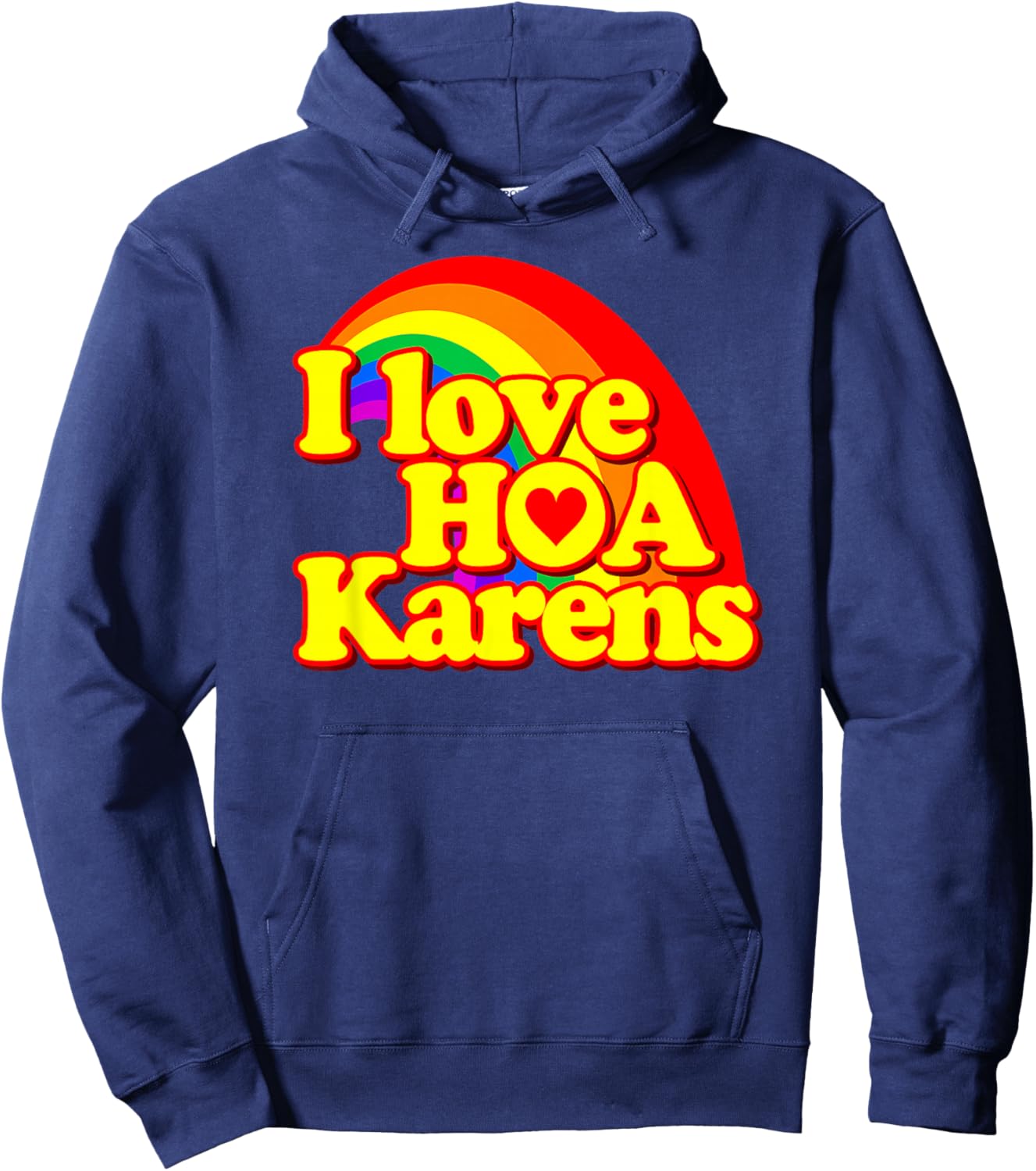 Funny - I Love HOA Karens Hoodie - Hoodie | Navy