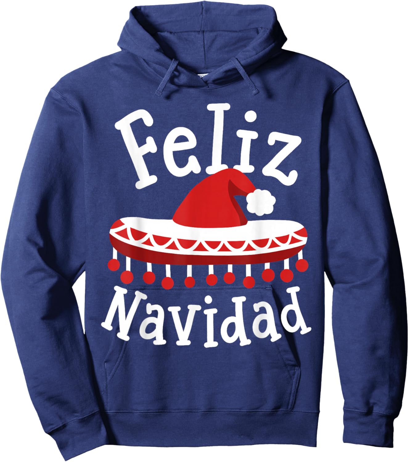 Feliz Navidad Santa Hat Sombrero Spanish Christmas Men Women Hoodie - Hoodie | Navy