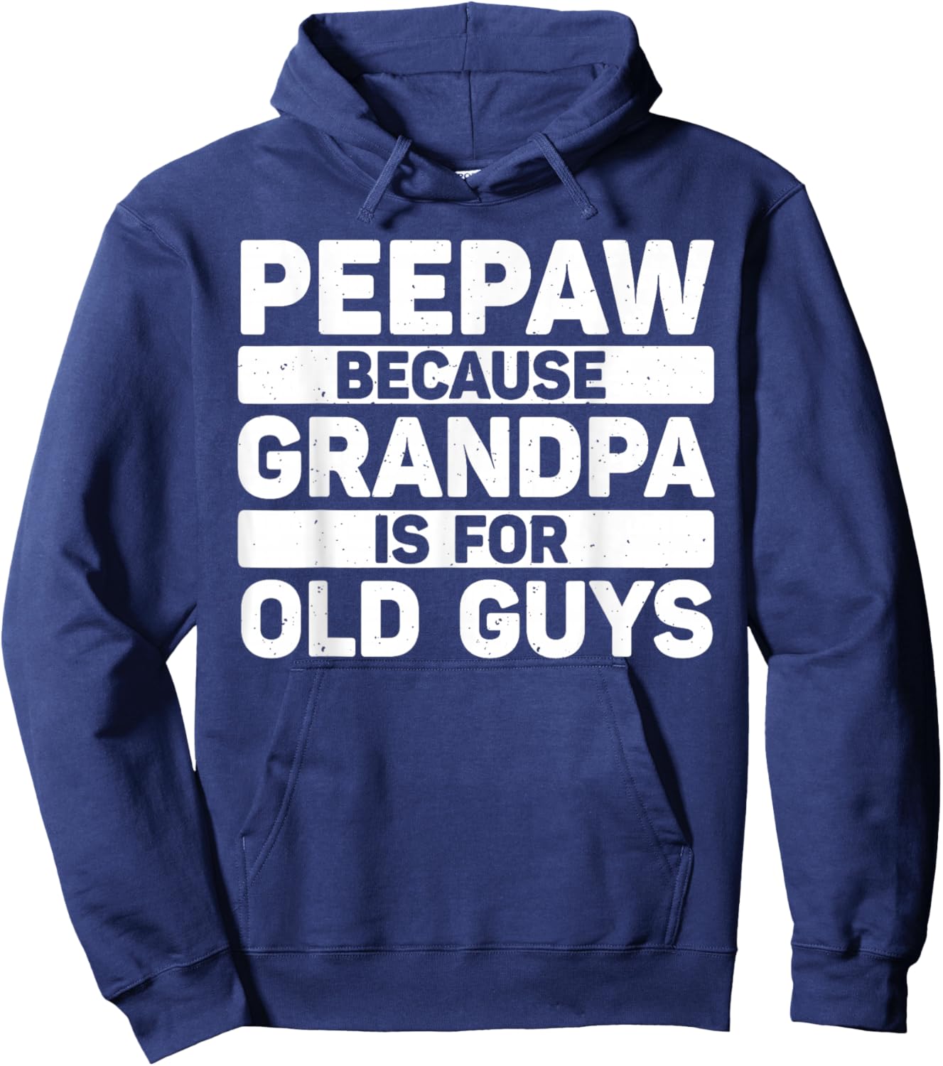 Peepaw Design For Grandpa From Grandkids Father's Day Peepaw Hoodie - Hoodie | Navy