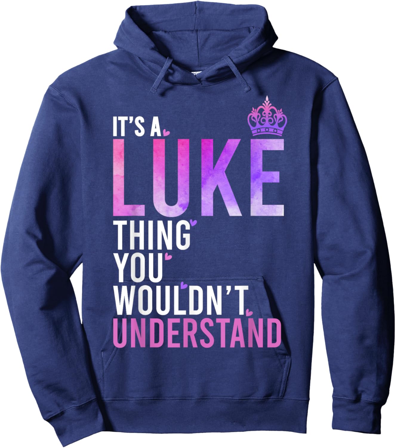 It's A Luke Thing You Wouldn't Understand Name Luke Hoodie - Hoodie | Navy