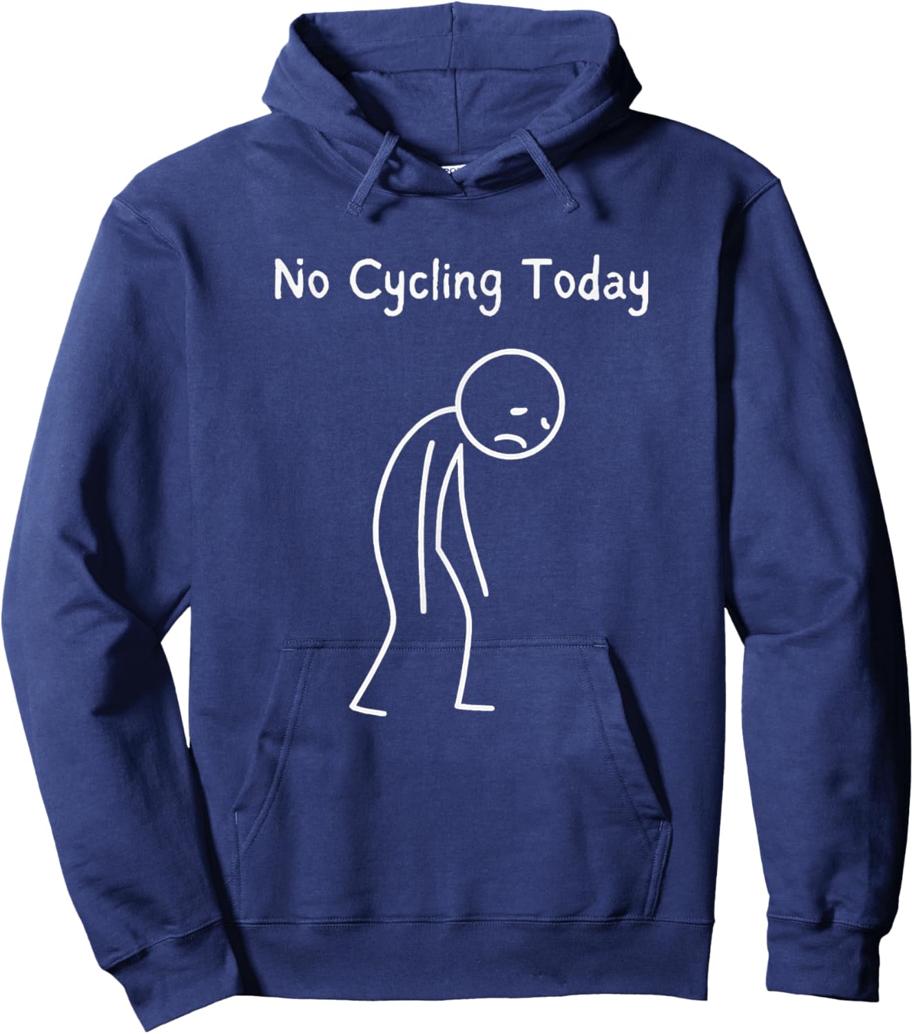 No Cycling Today - Radfahrer Radliebhaber Rennradfahrer Hoodie - Hoodie | Navy