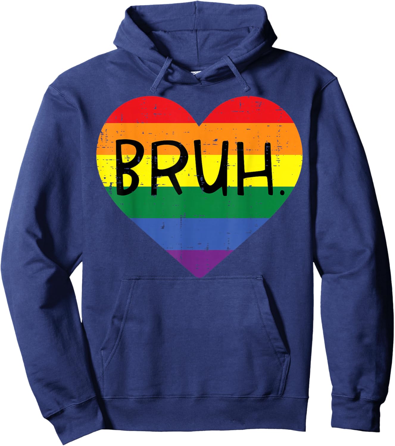 Gay Bruh Rainbow Heart Funny LGBT Pride Month Meme Men Women Hoodie - Hoodie | Navy