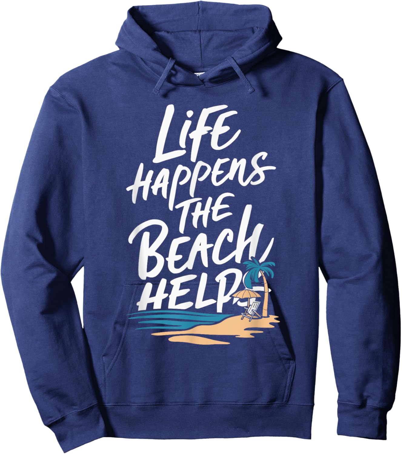 Life Happens The Beach Helps Women Hoodie - Hoodie | Navy