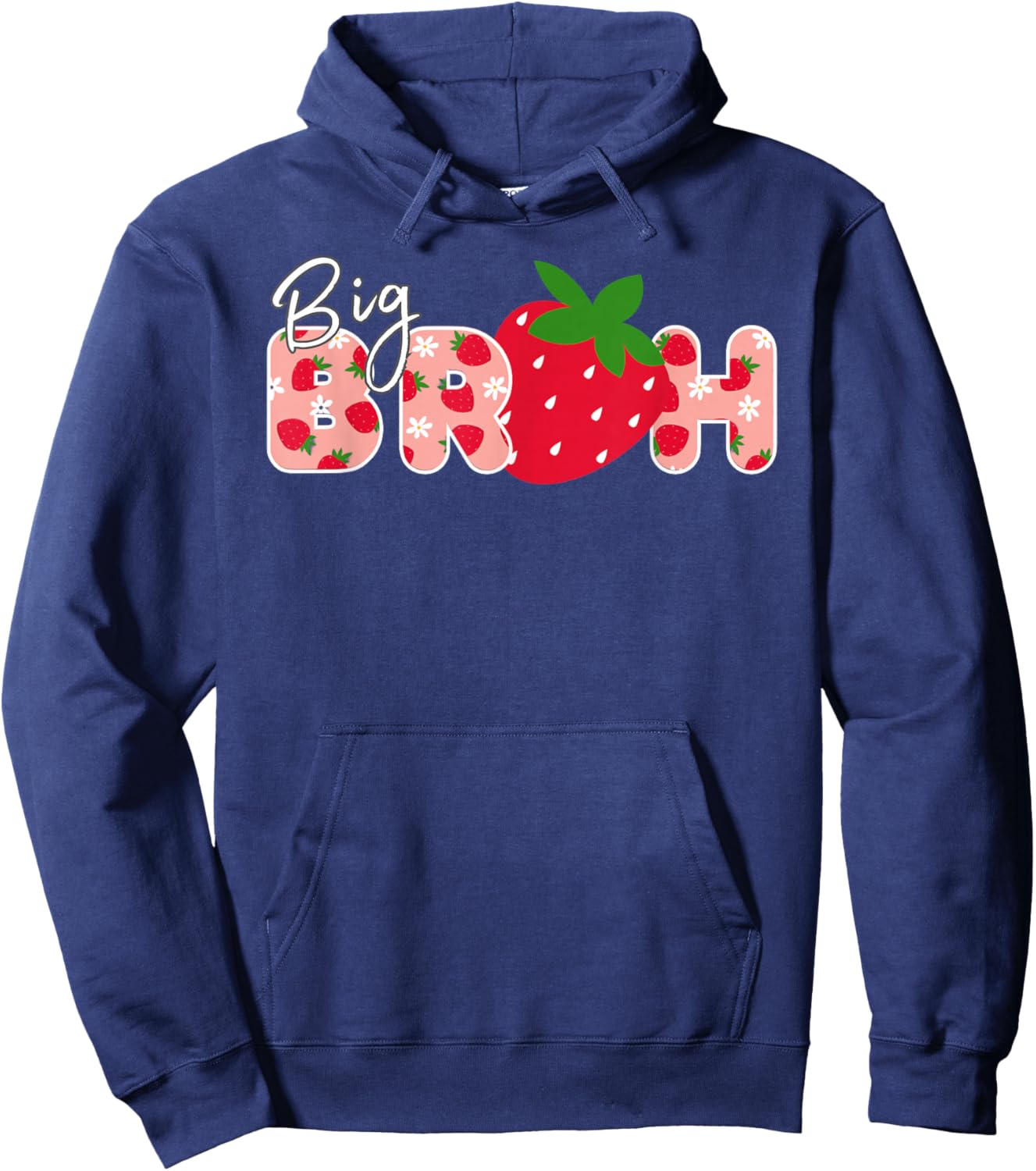 Big bruh Strawberry First Birthday Party Strawberry Birthday Hoodie - Hoodie | Navy