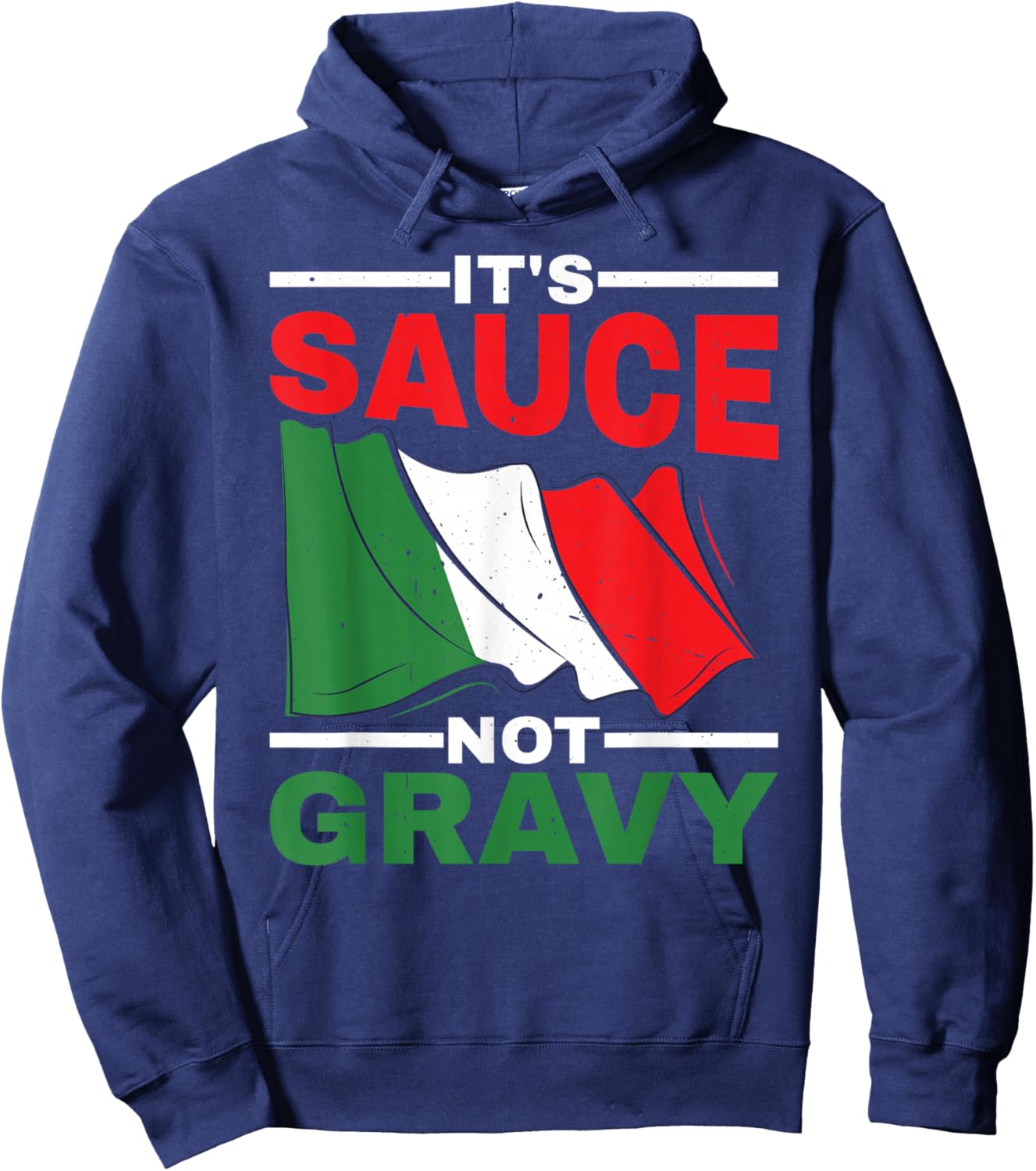 It's Sauce Not Gravy Hoodie - Hoodie | Navy