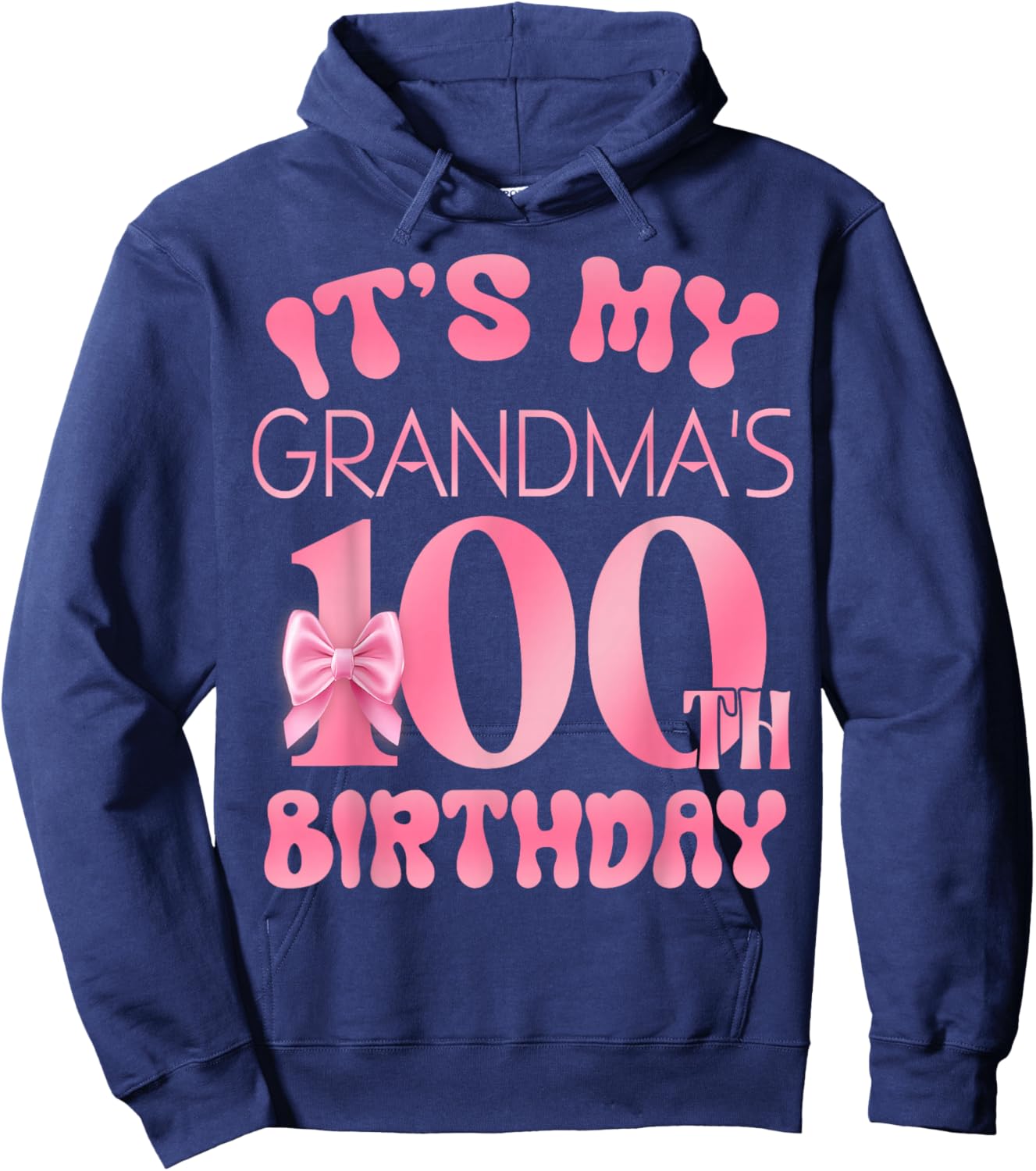 It's My Grandma's 100th Birthday Girl Pink Party Themes Hoodie - Hoodie | Navy