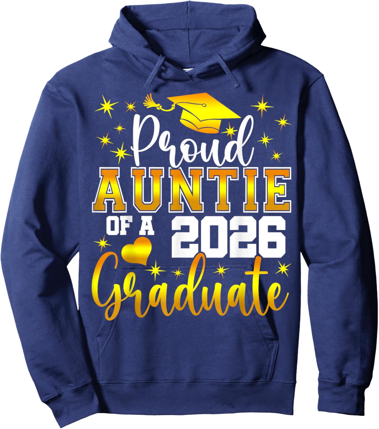 Proud Auntie of a Class of 2026 Graduate Senior Graduation Hoodie - Hoodie | Navy