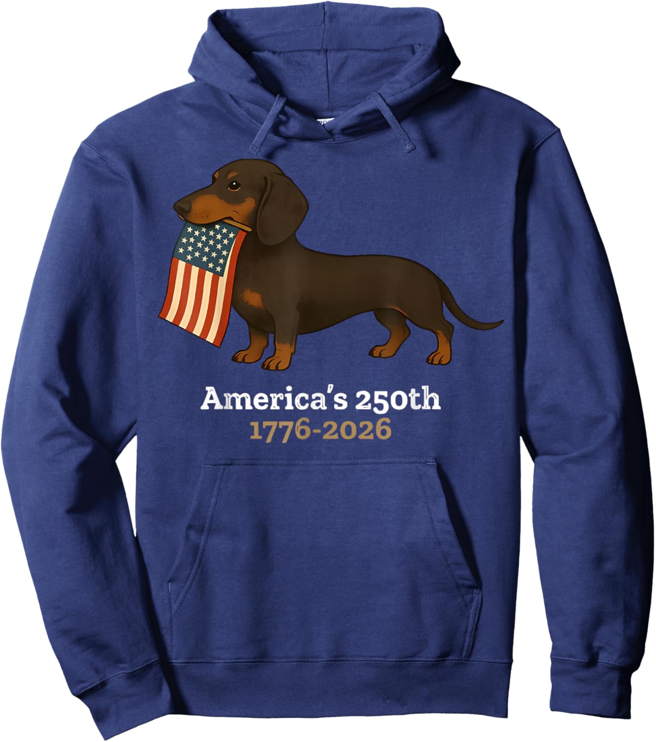 America’s 250th 1776 2026 Dachshund Dog USA Flag America Hoodie - Hoodie | Navy