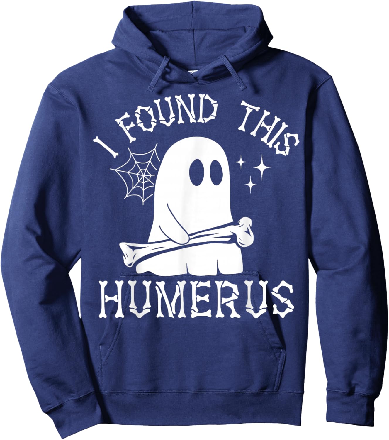 I Found This Humerus Spooky Ghost Bone Funny Halloween Pun Hoodie - Hoodie | Navy