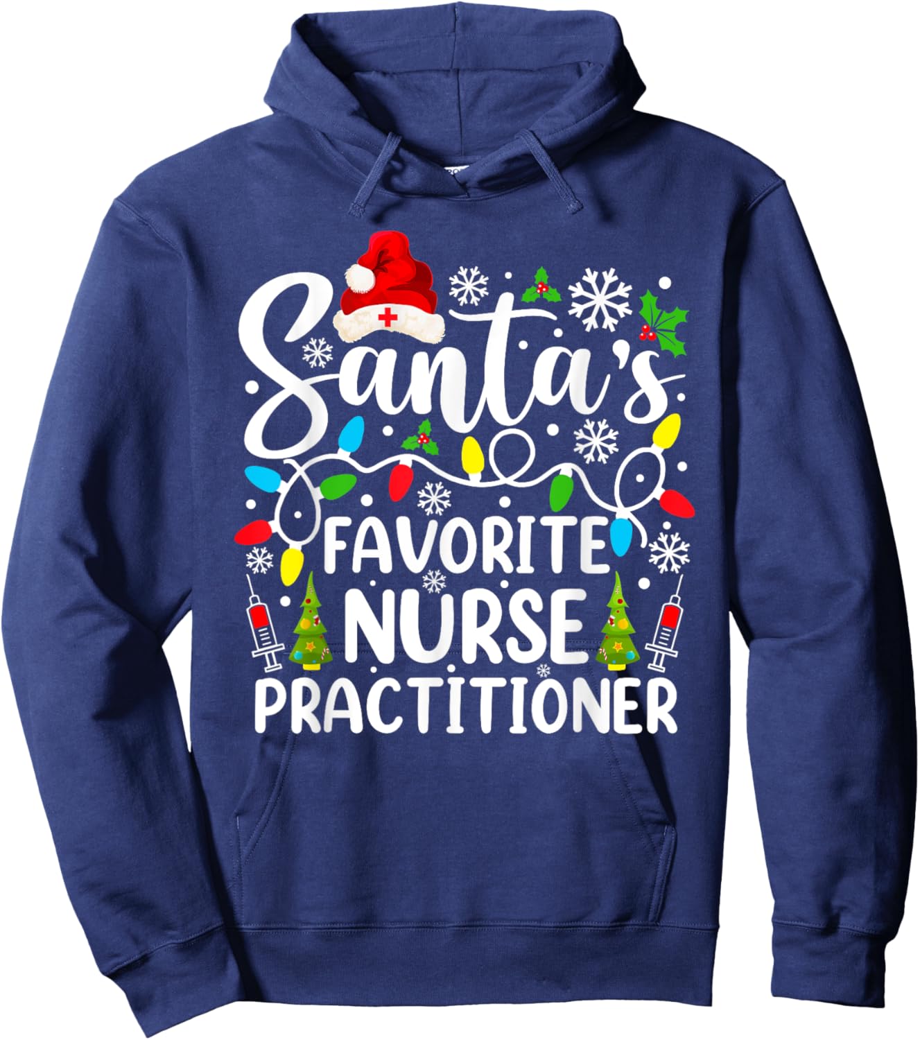 Santa's Favorite Nurse Practitioner Funny Christmas Hoodie - Hoodie | Navy