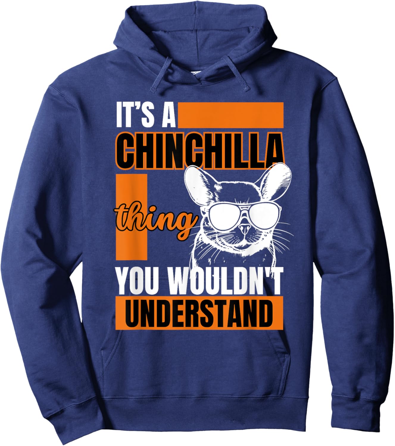 Funny Chinchilla Shirts Animal Lover Chinchilla Owner Hoodie - Hoodie | Navy
