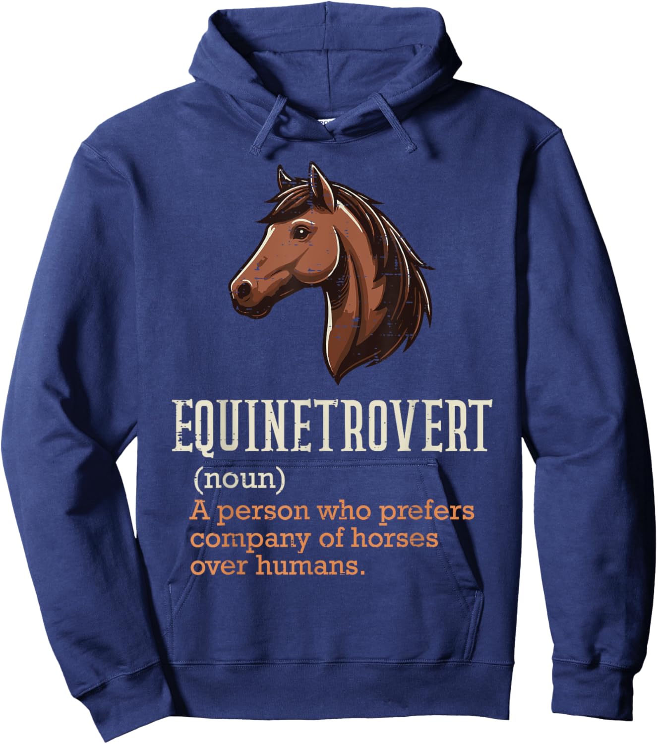 Horse Equinetrovert Definition Fun Equestrian Women Men Kids Hoodie - Hoodie | Navy