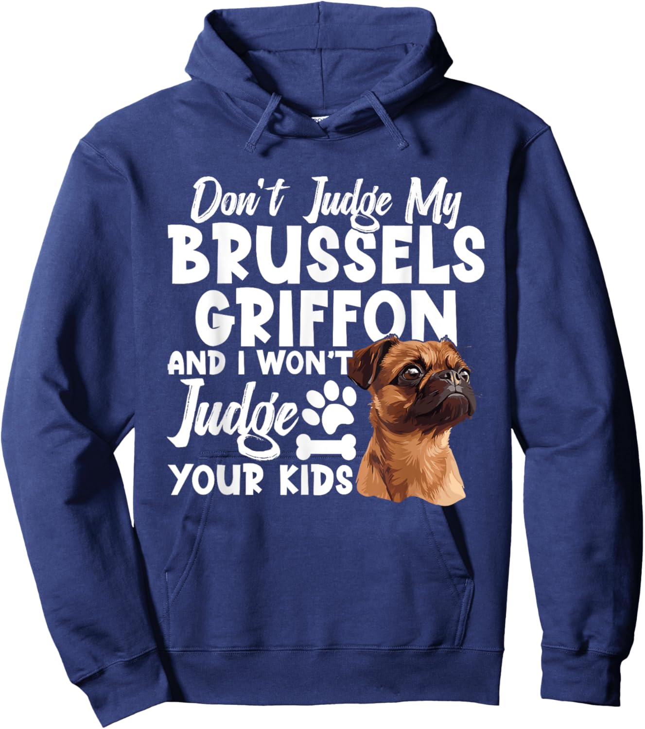 Brussels Griffon Pet Lover Dog Owner Brussels Griffon Hoodie - Hoodie | Navy