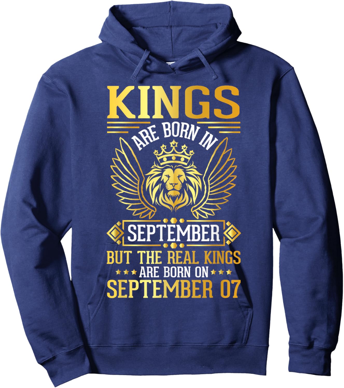 Kings Are Born In Sept Real Kings Are Born On September 07 Hoodie - Hoodie | Navy