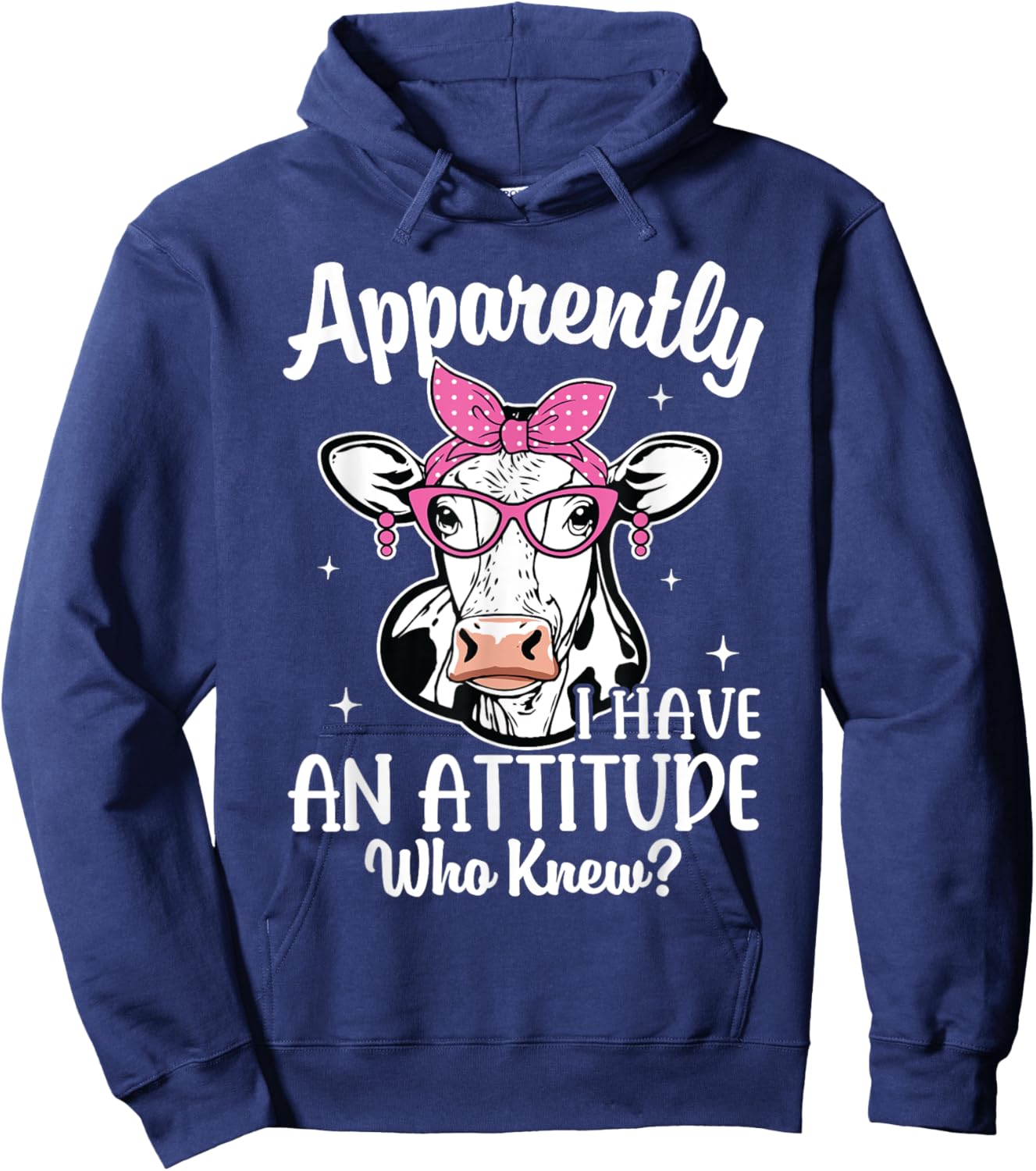 Apparently I Have An Attitude Who Knew Heifer Cow Print Hoodie - Hoodie | Navy