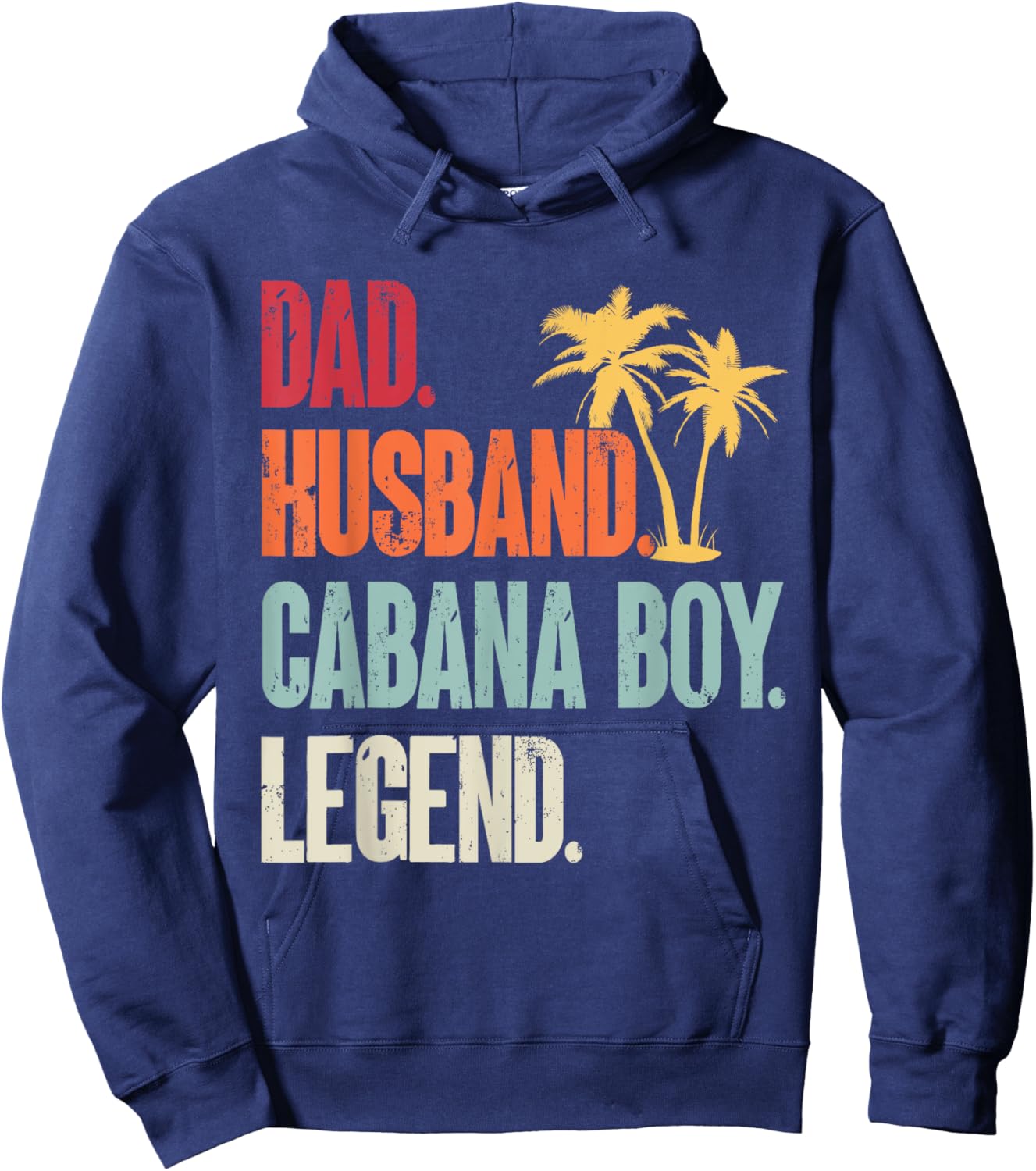 Cabana Boy Beach Bartender Dad Husband Cabana Boy Hoodie - Hoodie | Navy