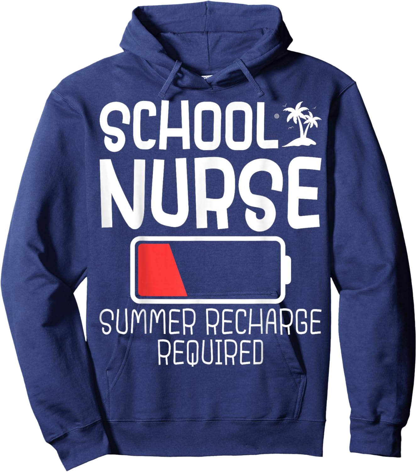 School Nurse Summer Recharge Required Battery Hoodie - Hoodie | Navy