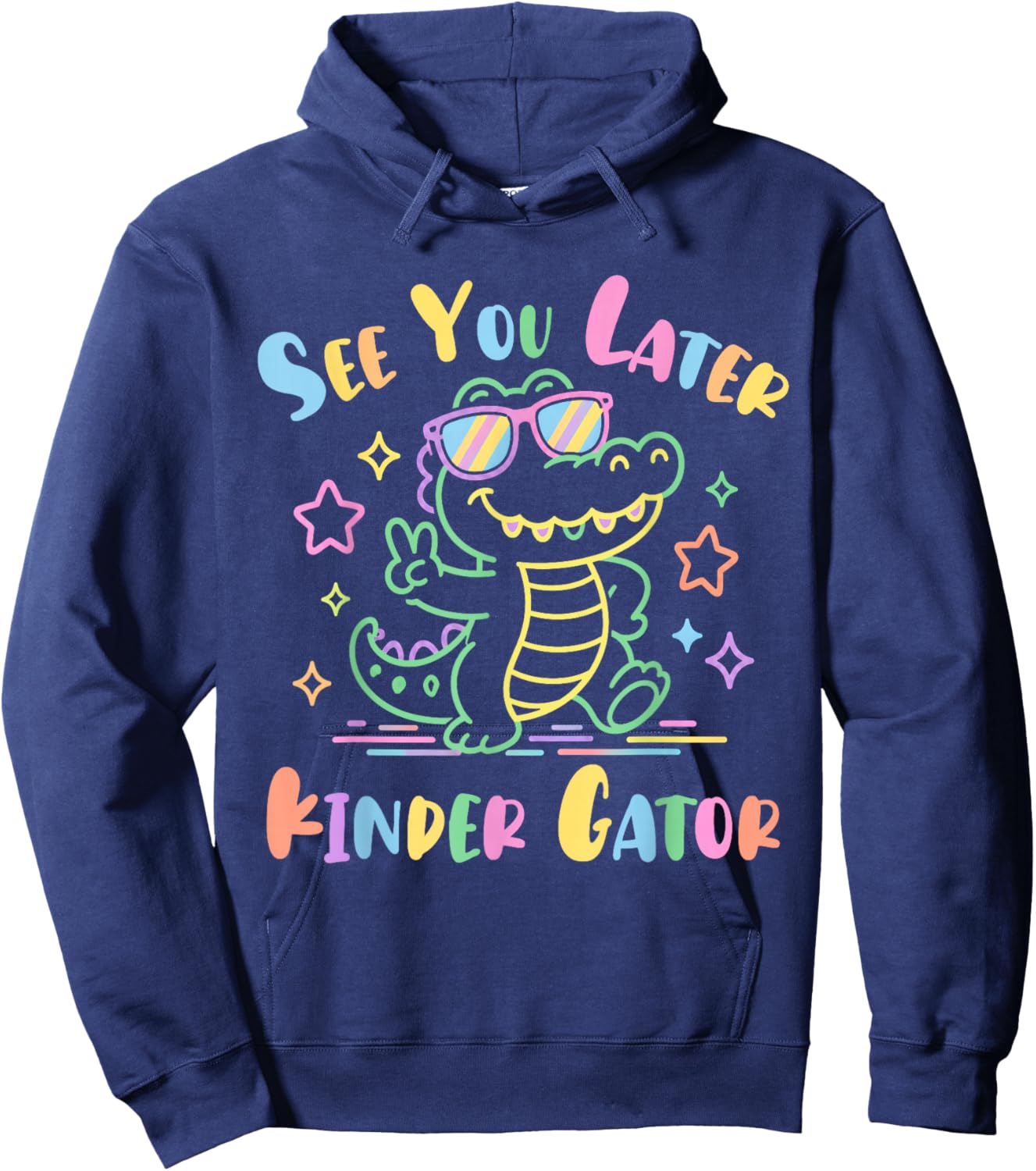 See You Later Kinder-Gator Last Day of School Teacher Kids Hoodie - Hoodie | Navy