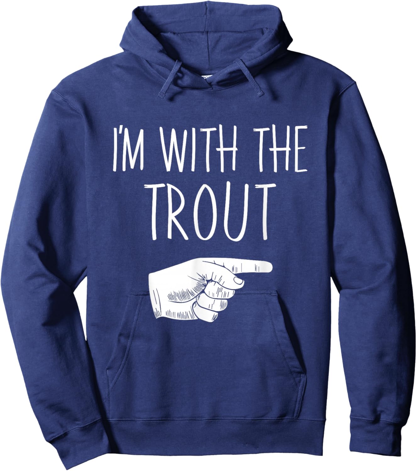 I'm With The Trout Halloween Costume Party Matching Hoodie - Hoodie | Navy