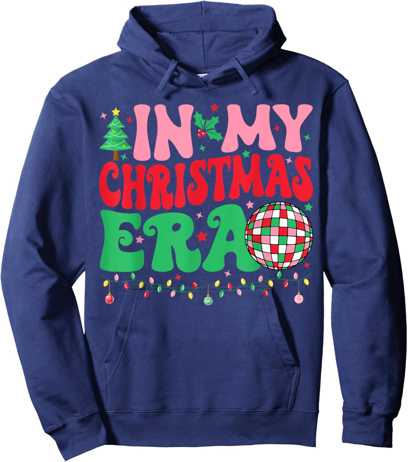 In My Christmas Era Merry Christmas Tree Xmas Cute Christmas Hoodie - Hoodie | Navy