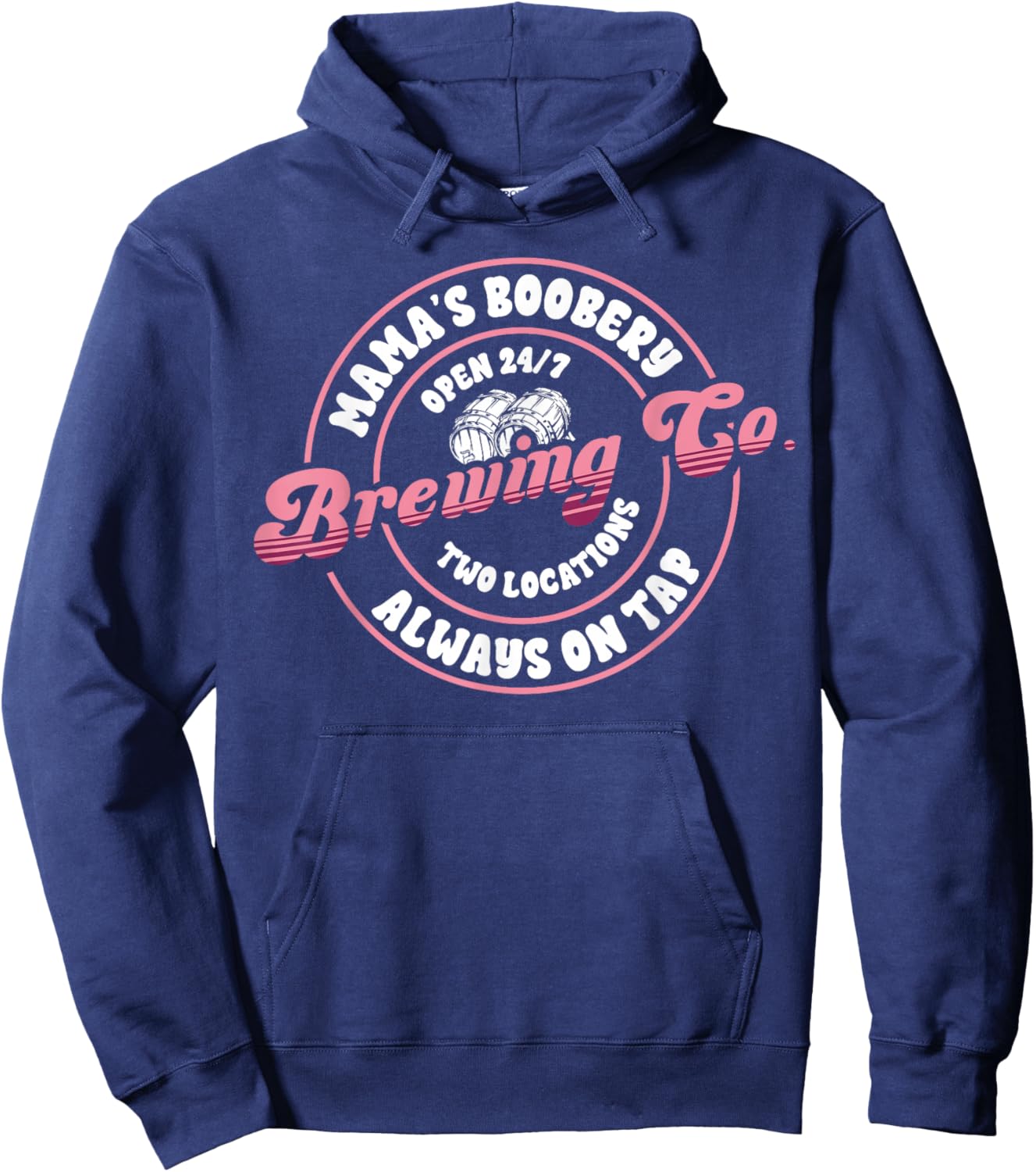 Funny Mama's Boobery Always On Tap Breastfeeding Mother Gift Hoodie - Hoodie | Navy