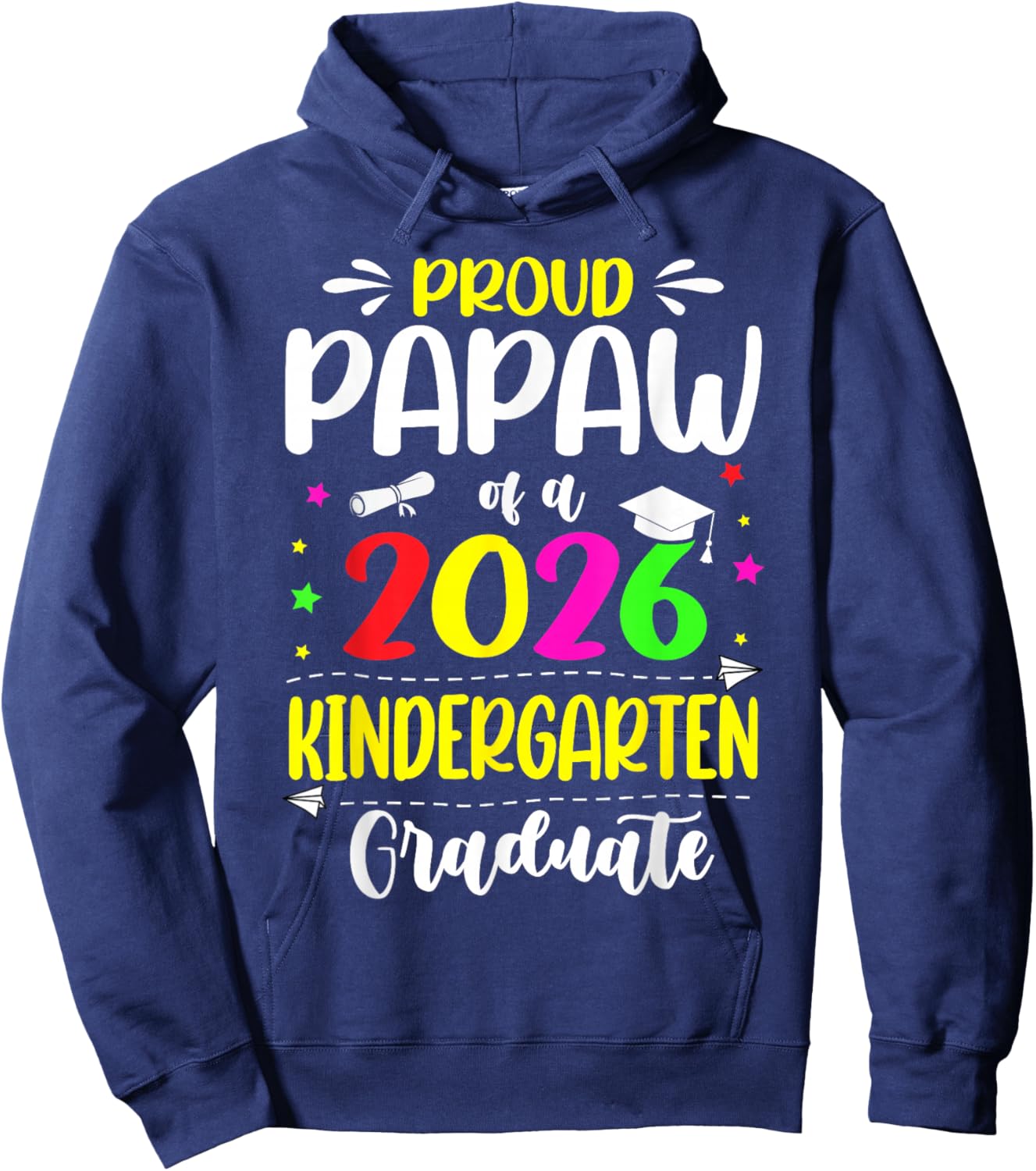 Proud Papaw Class of 2026 Kindergarten Graduate Kids Hoodie - Hoodie | Navy