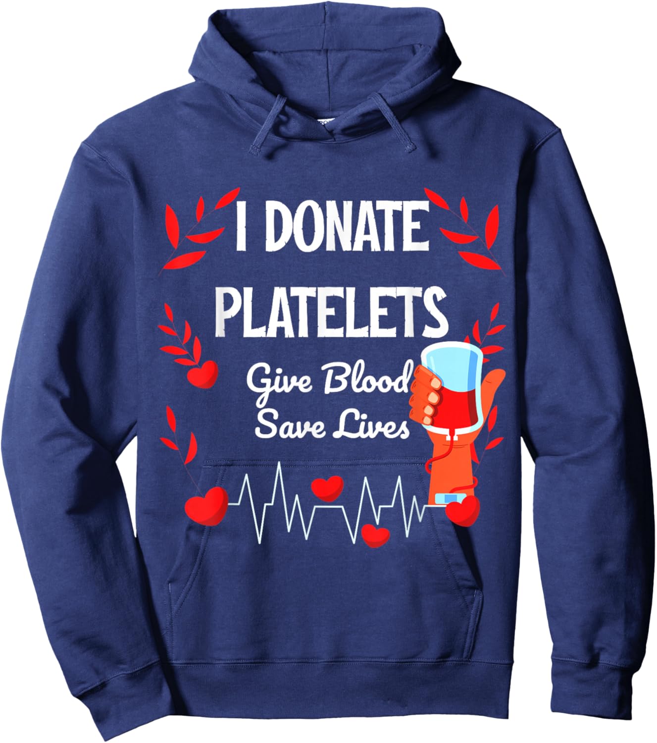 Give Blood To Save lives Motivation Platelets Blood Donation Awareness -Adults , Black, Small, Short Sleeve Hoodie - Hoodie | Navy