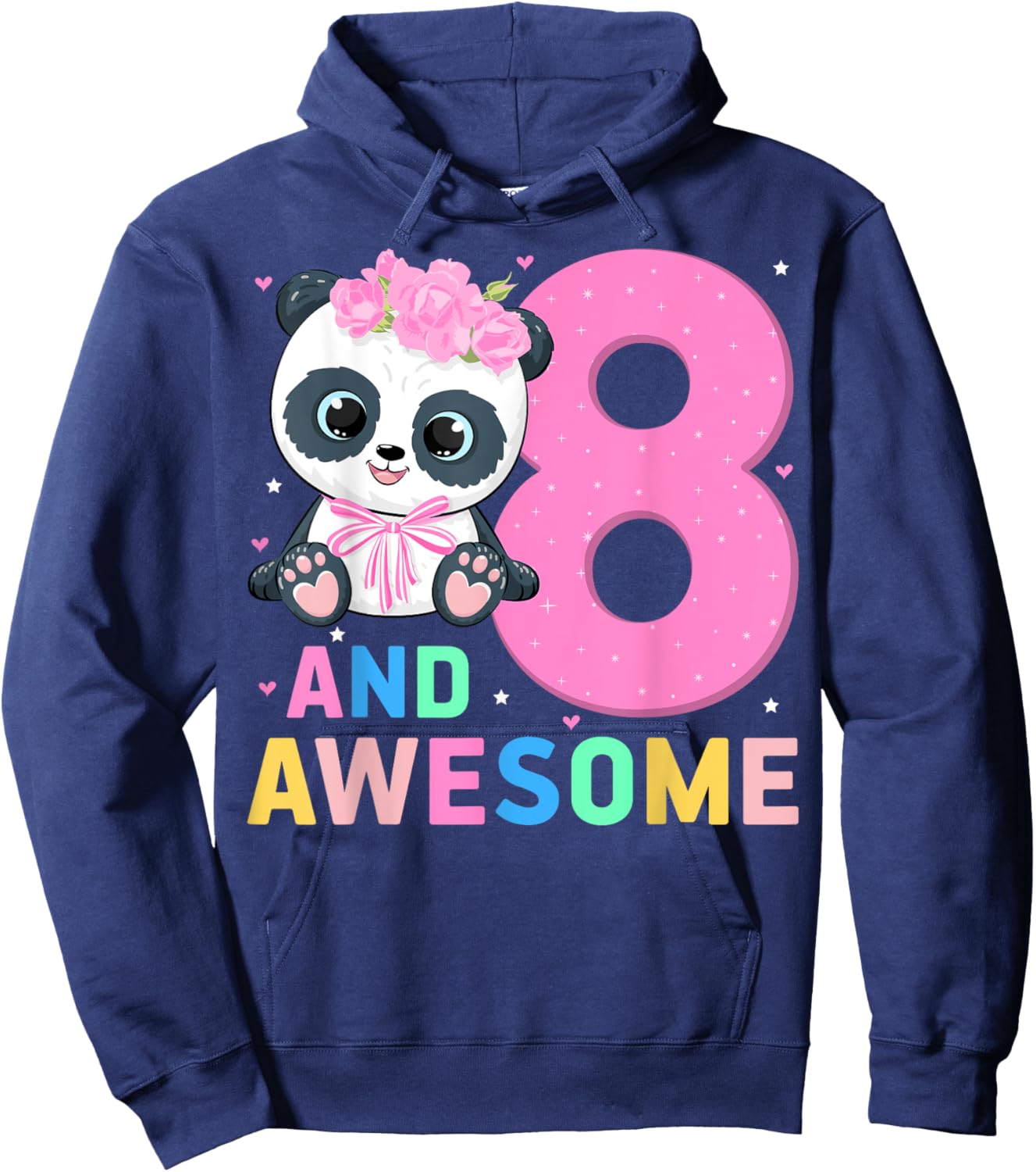 8 And Awesome Panda Kids Eight Years Old 8th Birthday Party Hoodie - Hoodie | Navy