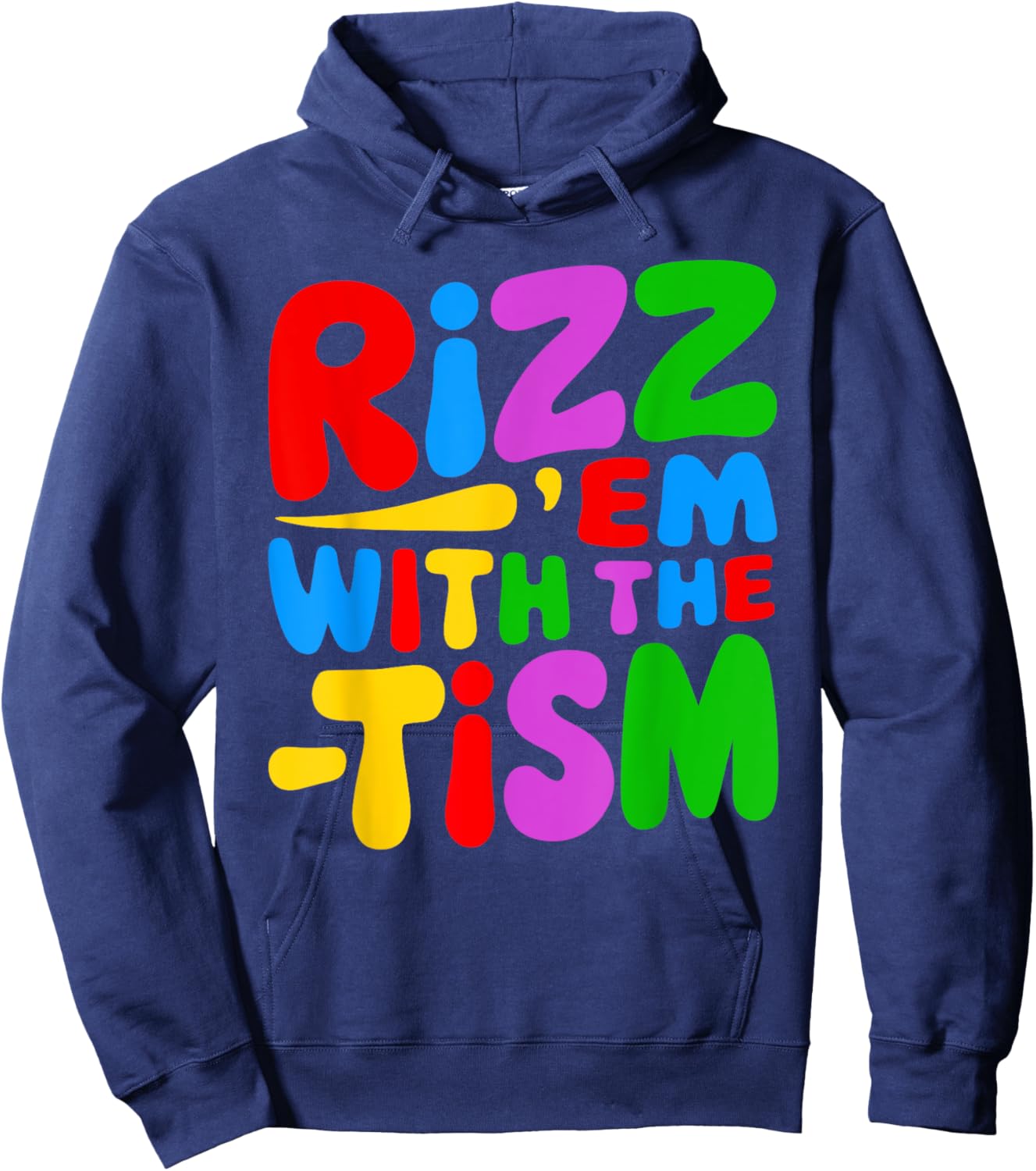 Rizz Em With the Tism Funny Autism Awareness Raccoon Lovers Hoodie - Hoodie | Navy
